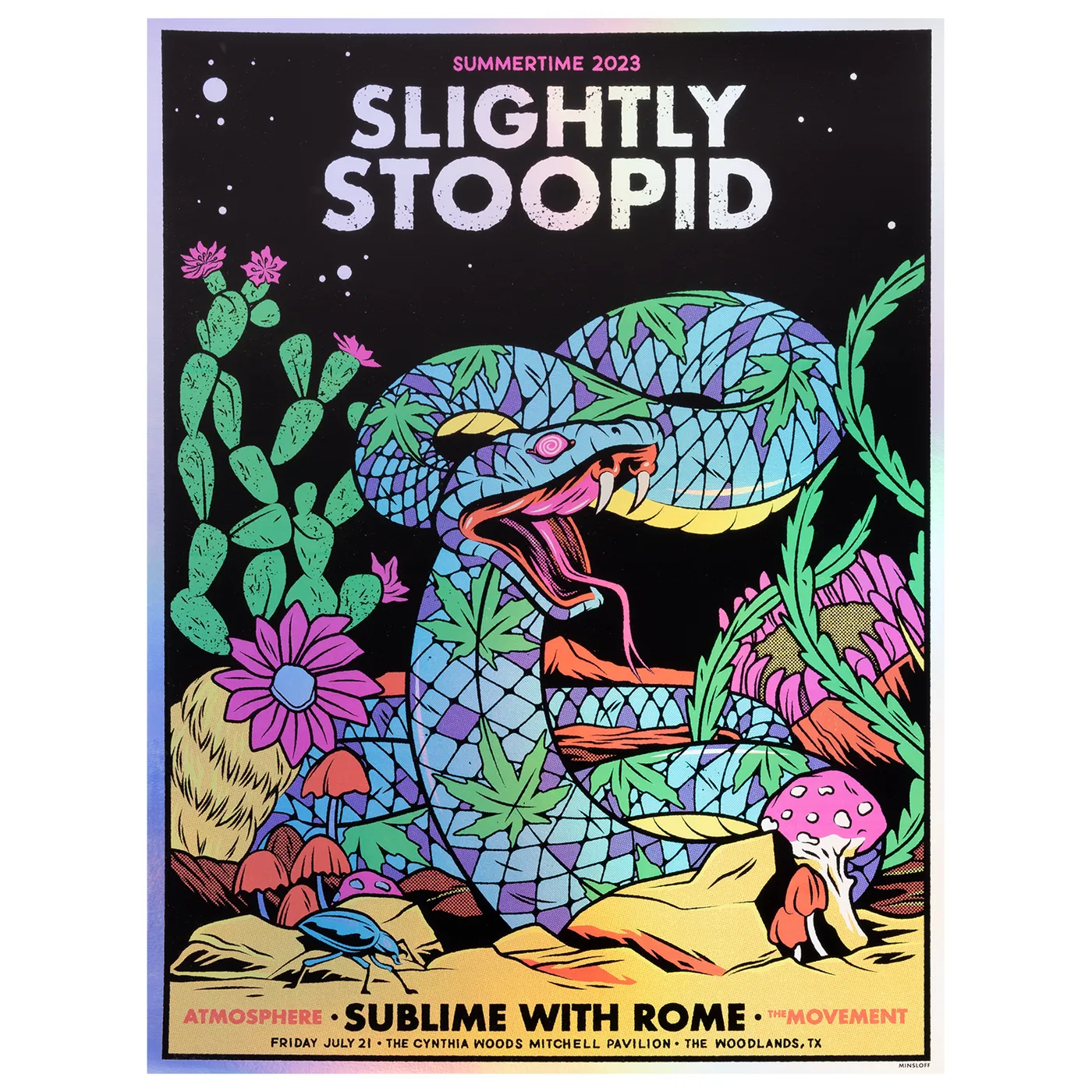 Slightly Stoopid 7/21/23 The Woodlands, TX Foil Show Poster by Ivan Minsloff