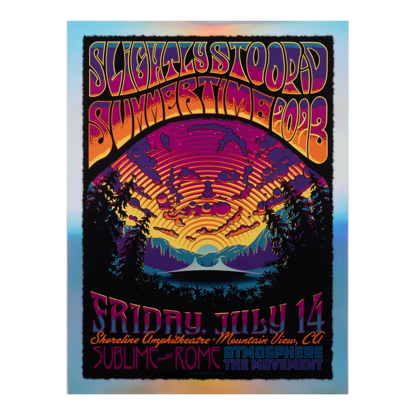 Slightly Stoopid 7/14/23 Mountain View, CA Show Foil Poster by Bill Green (Well Traveled)