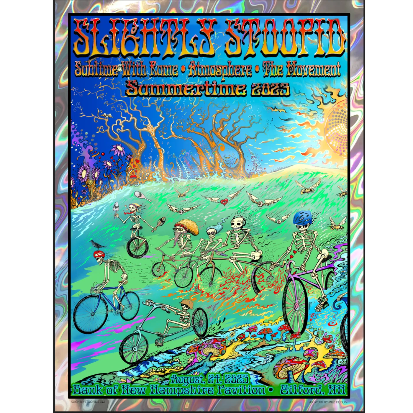 Slightly Stoopid 8/24/23 Gilford, NH Foil Show Poster by Mike DuBois