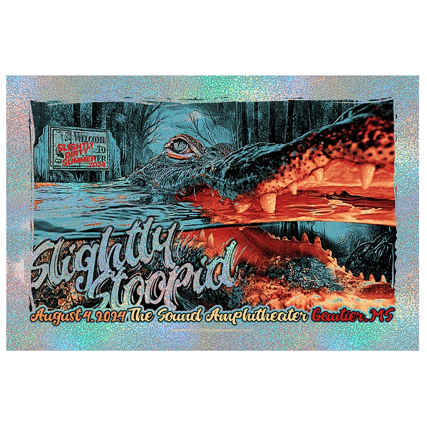Slightly Stoopid 8/4/2024 Gautier, MS Foil Show Poster by JT Luchesse