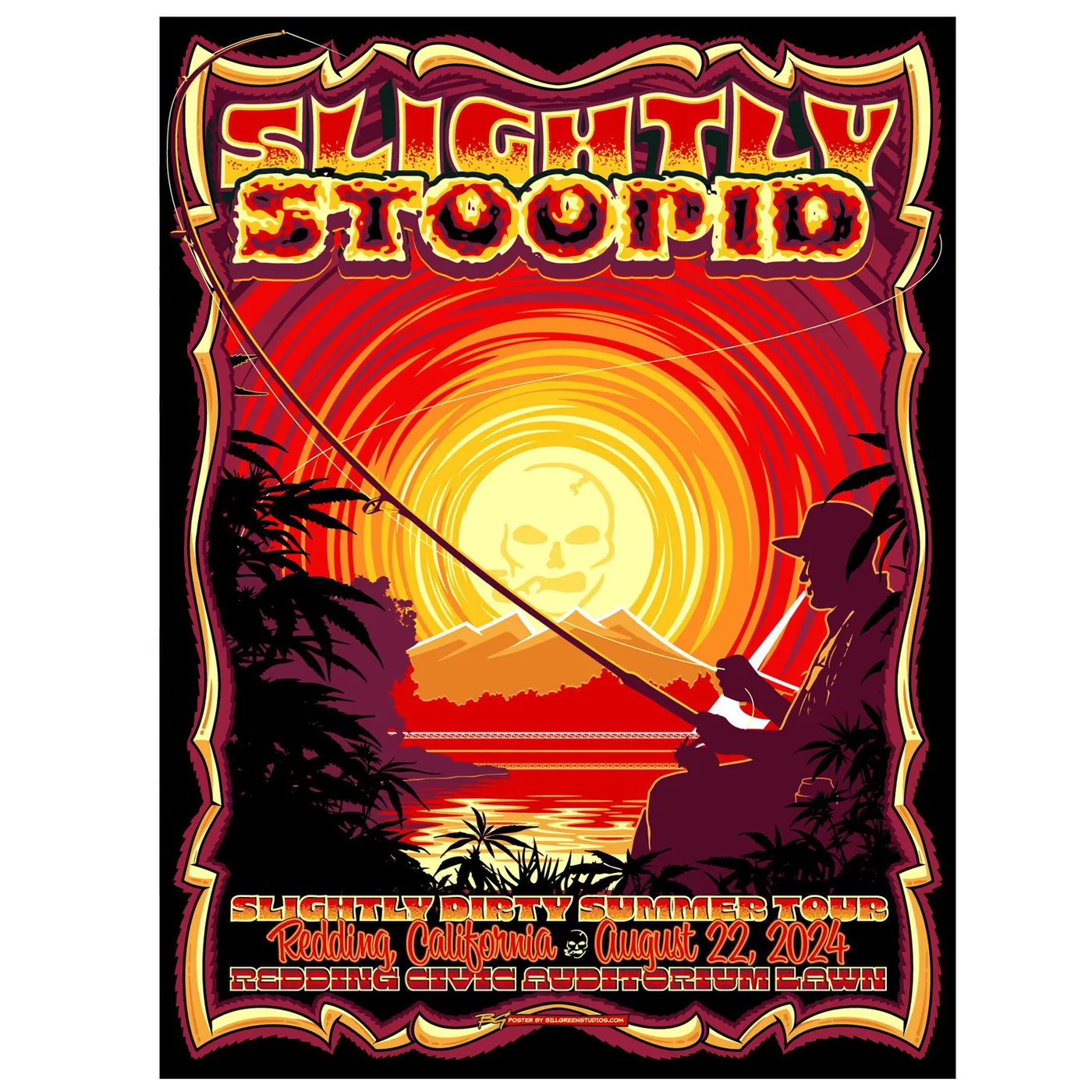 Slightly Stoopid 8/22/2024 Redding, CA Show Poster by Bill Green
