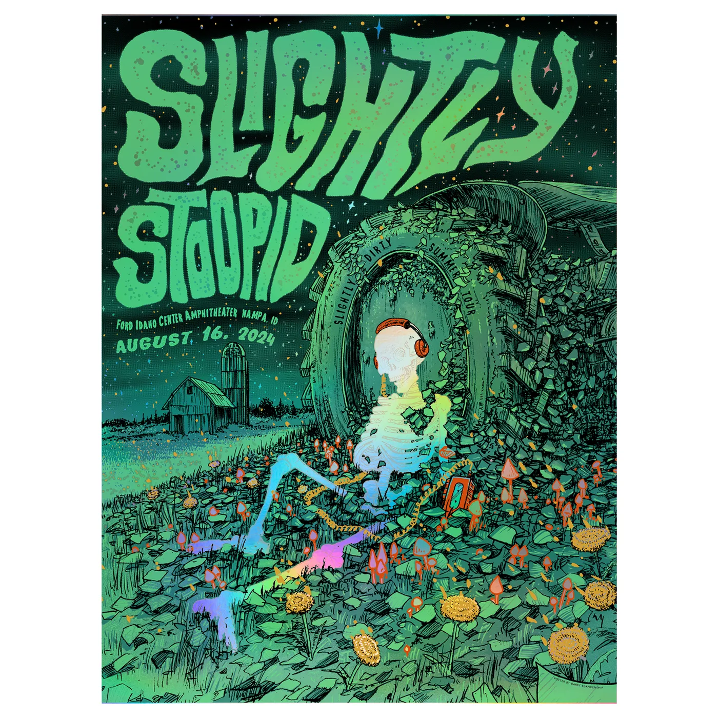 Slightly Stoopid 8/16/2024 Nampa, ID Foil Show Poster by Barry Blankenship