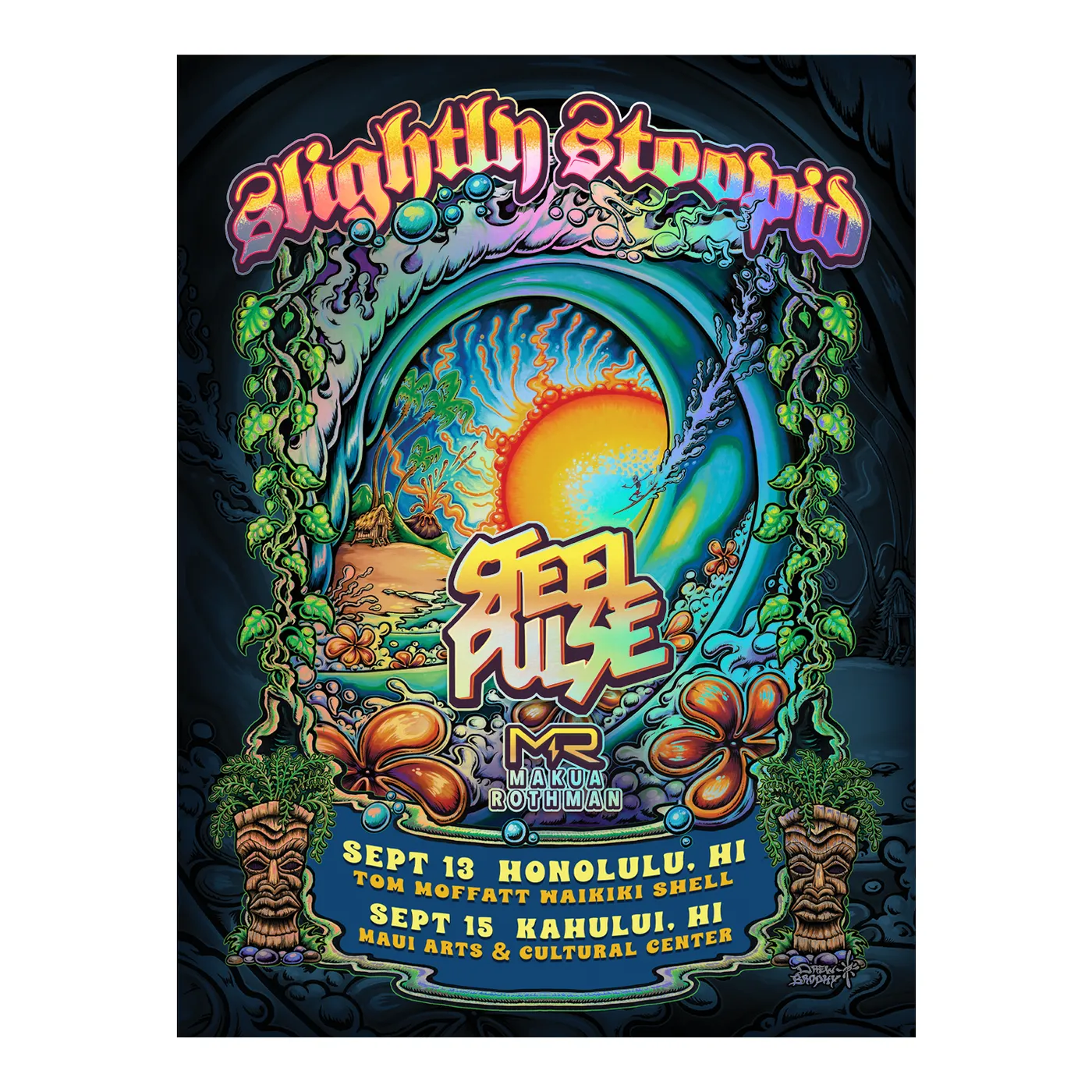 Slightly Stoopid 9/13/2024 and 9/15/2024 Hawaii Show Foil Poster by Drew Brophy