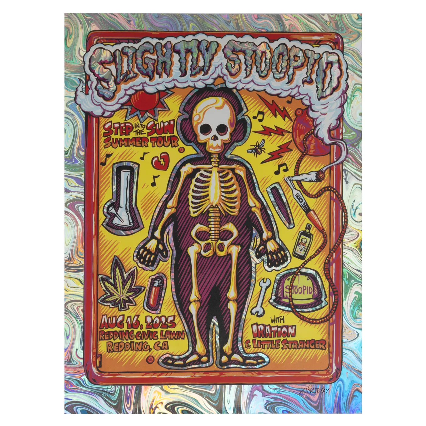 Slightly Stoopid 8/16/2025 Redding, CA AJ Mashtay Foil Poster