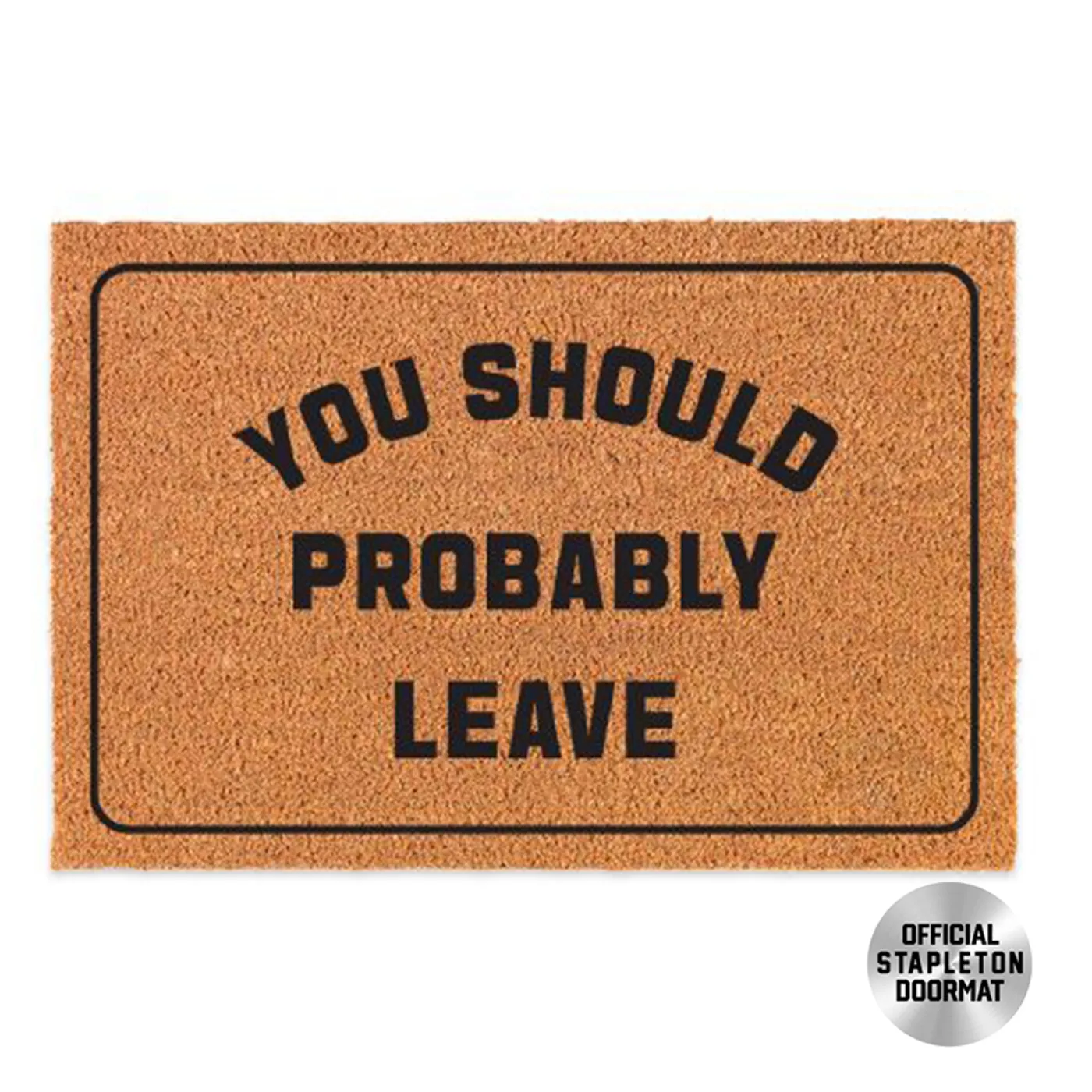 Chris Stapleton You Should Probably Leave Doormat