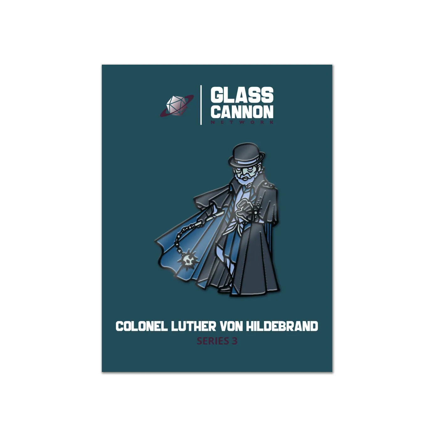 Glass Cannon Network Colonel Luther Von Hildebrand Pin
