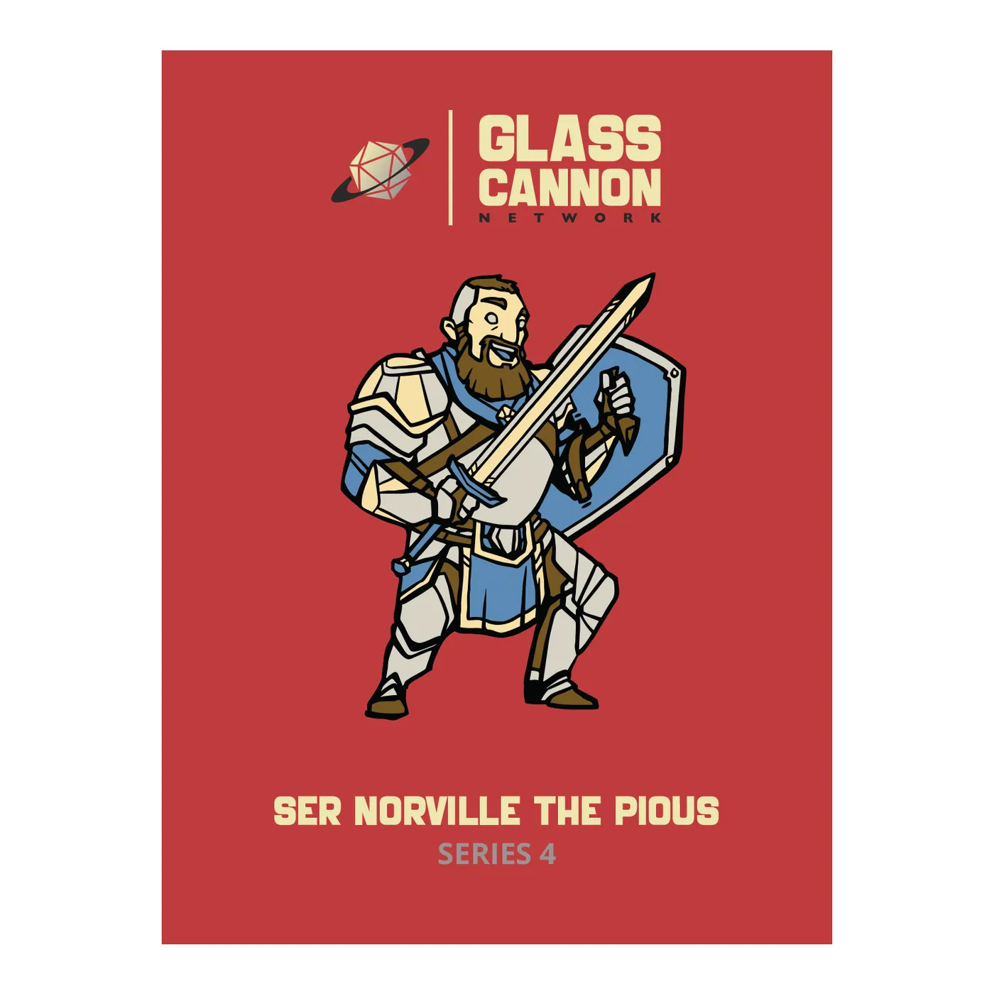 Glass Cannon Network Ser Norville Pin