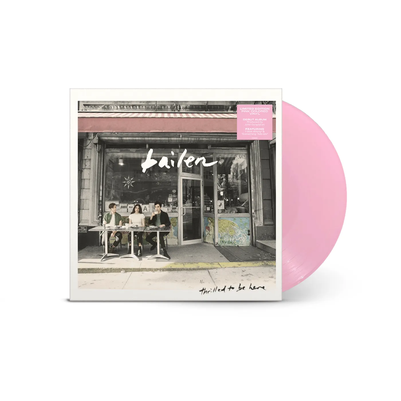 BAILEN Thrilled To Be Here - Pink Vinyl