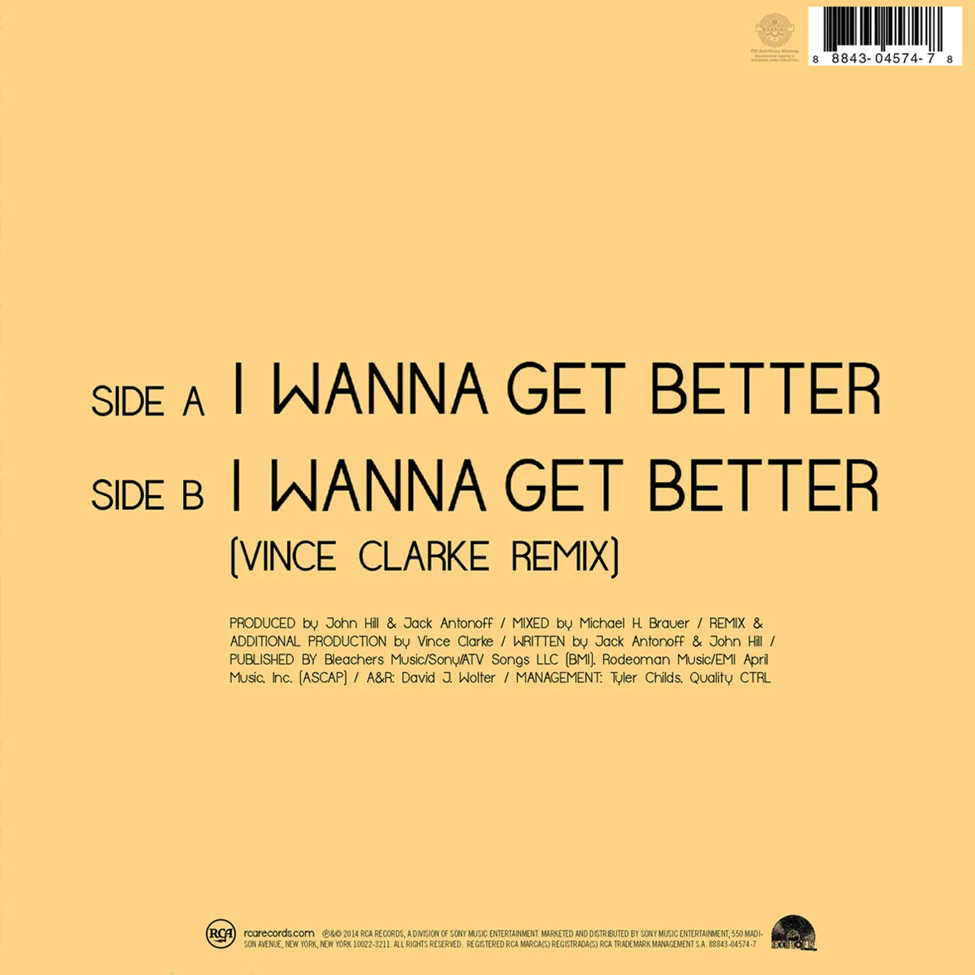 Bleachers I Wanna Get Better 7” Vinyl (Pressing #1)