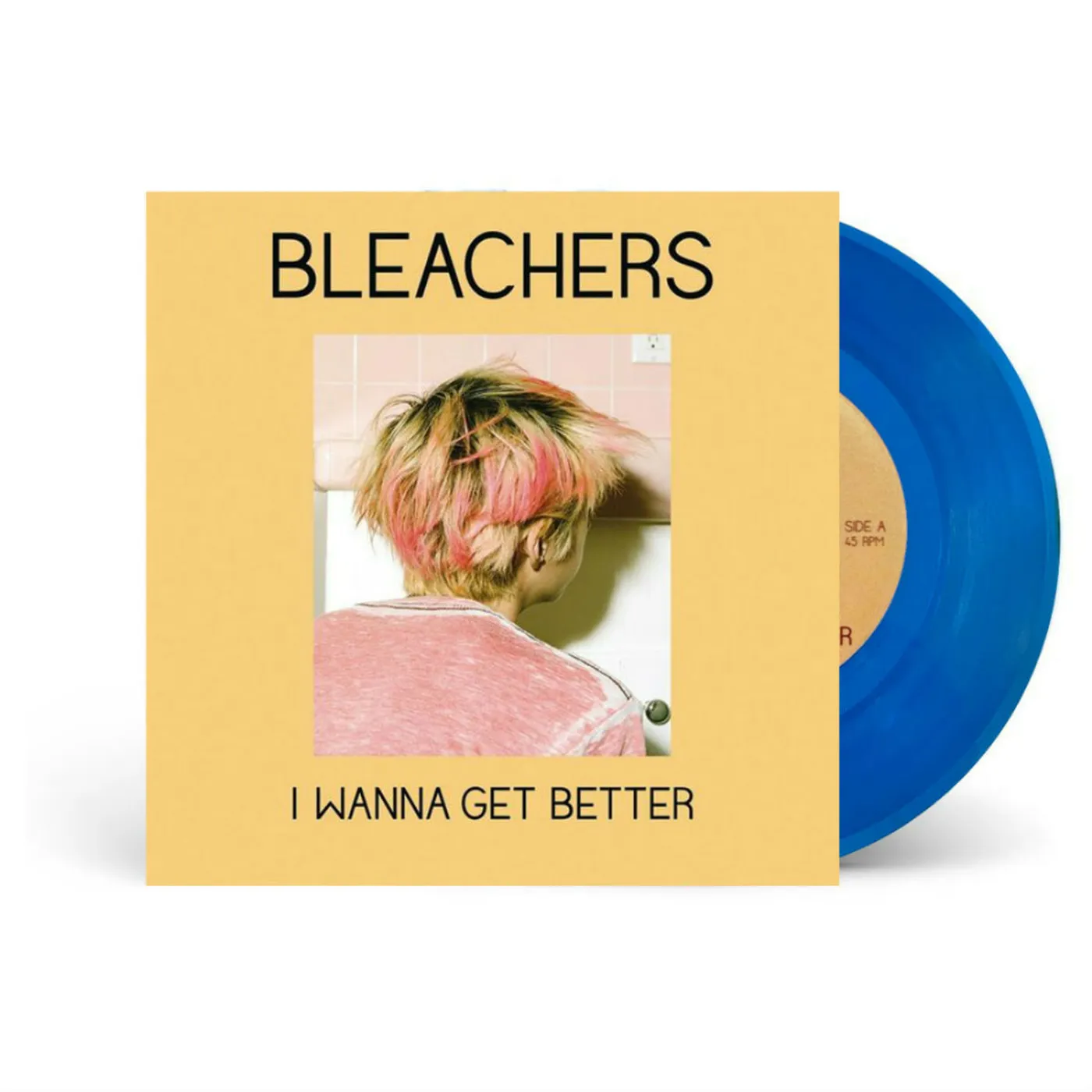 Bleachers I Wanna Get Better 7” Vinyl (Pressing #1)