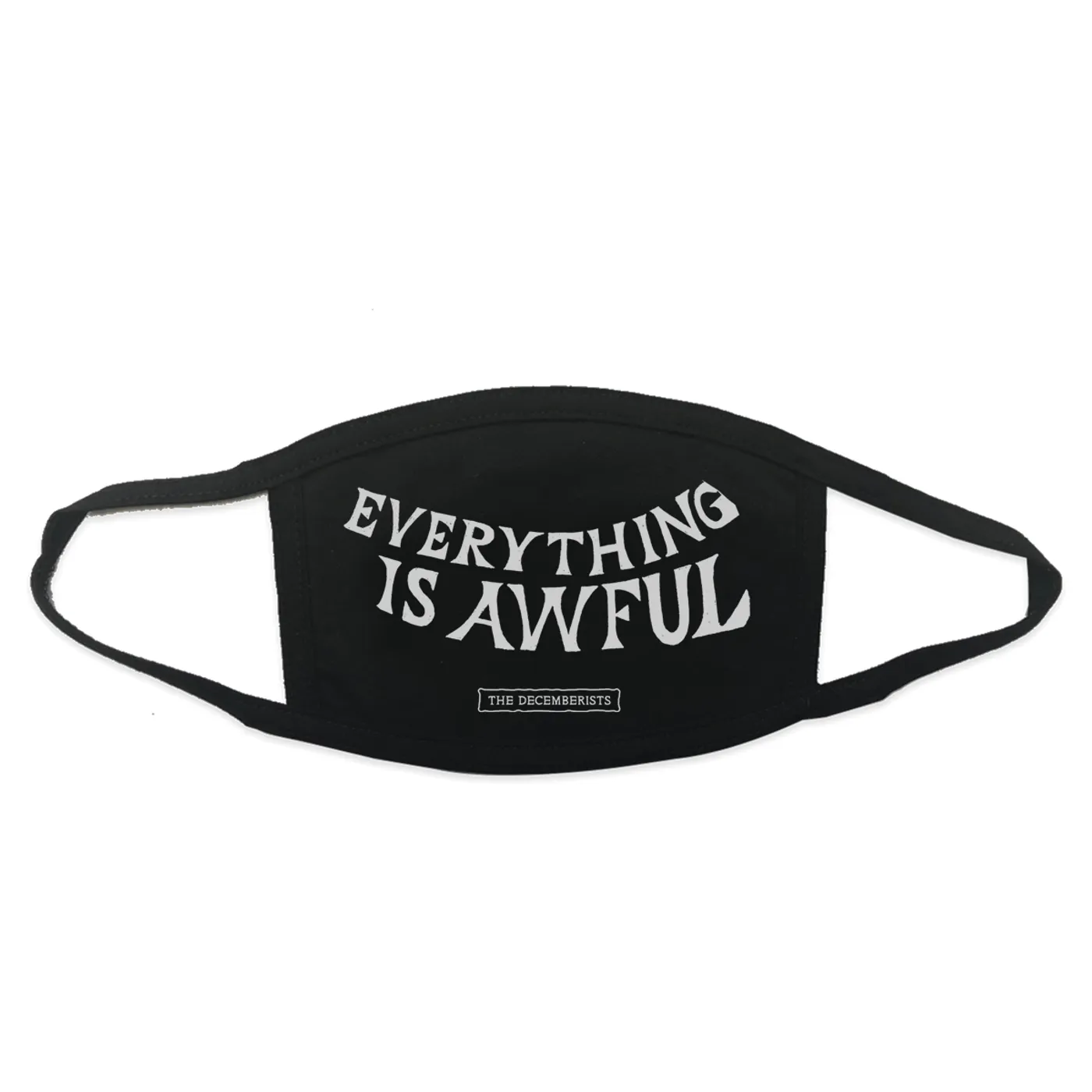 The Decemberists Everything Is Awful Face Mask - single mask