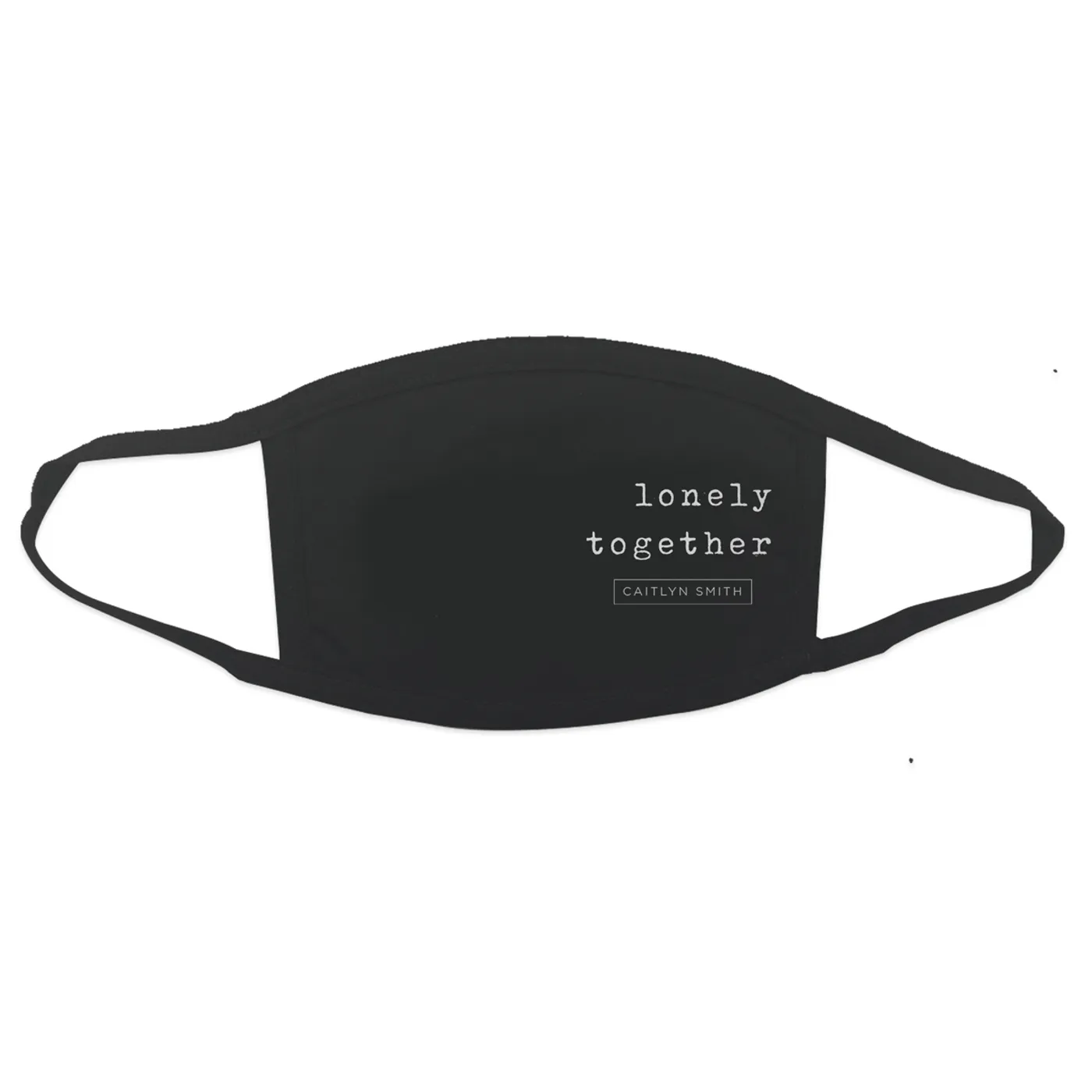 Caitlyn Smith ‘Lonely Together’ Cloth Face Mask