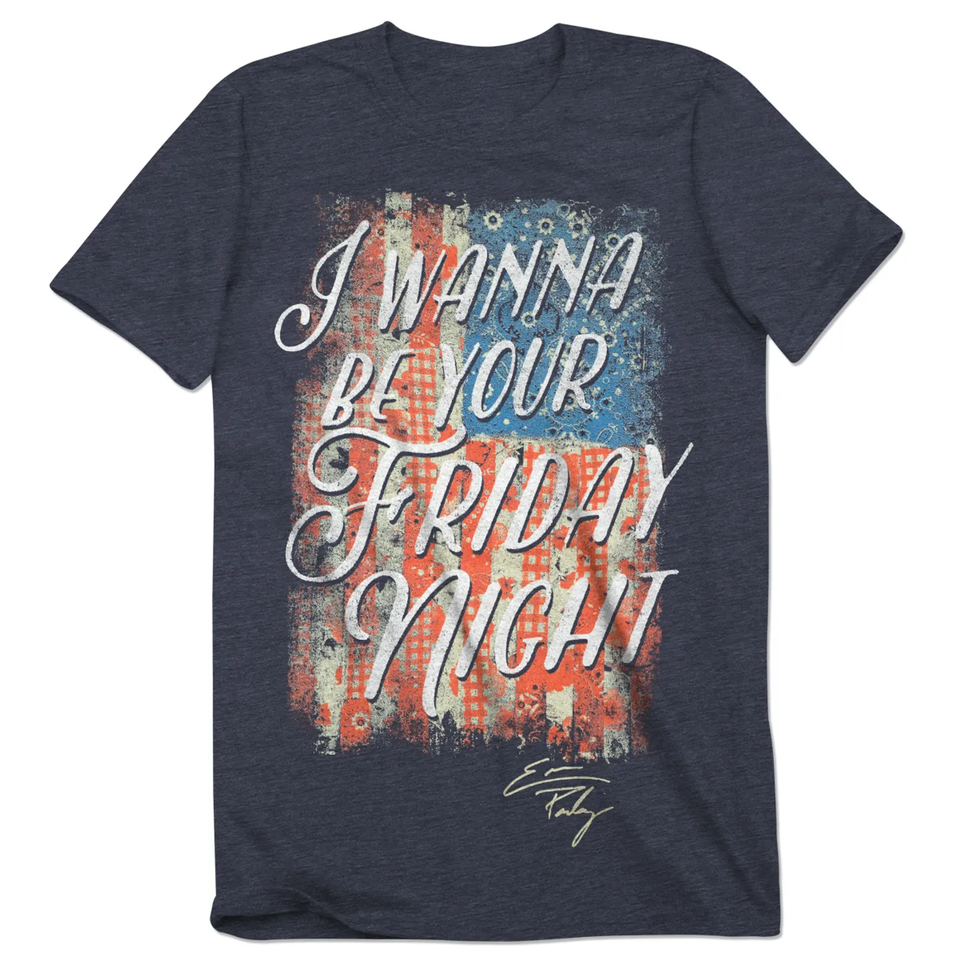 Eric Paslay I Wanna Be Your Friday Night Ladies T-Shirt - Heather Blue