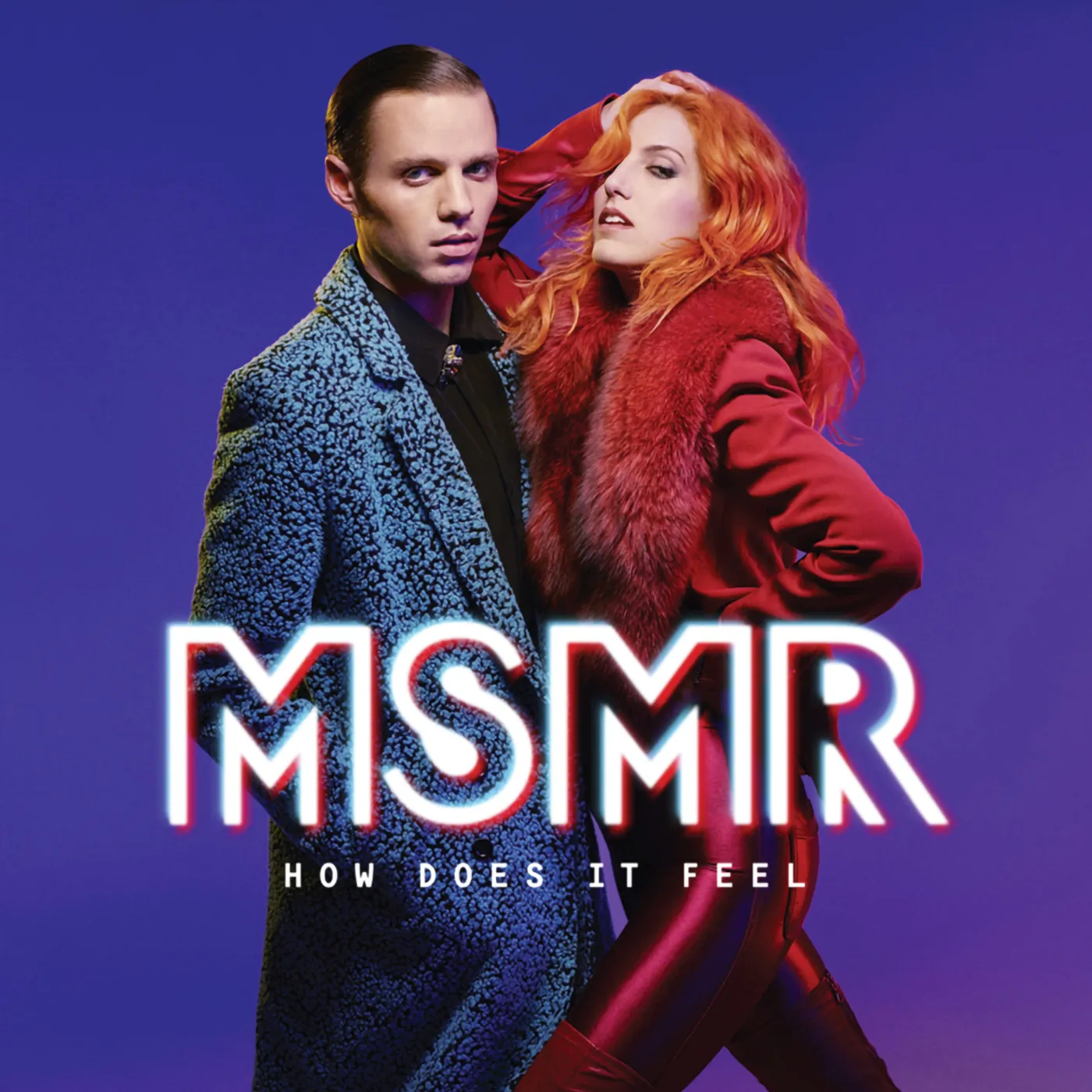 MS MR: How Does It Feel - LP (Vinyl)