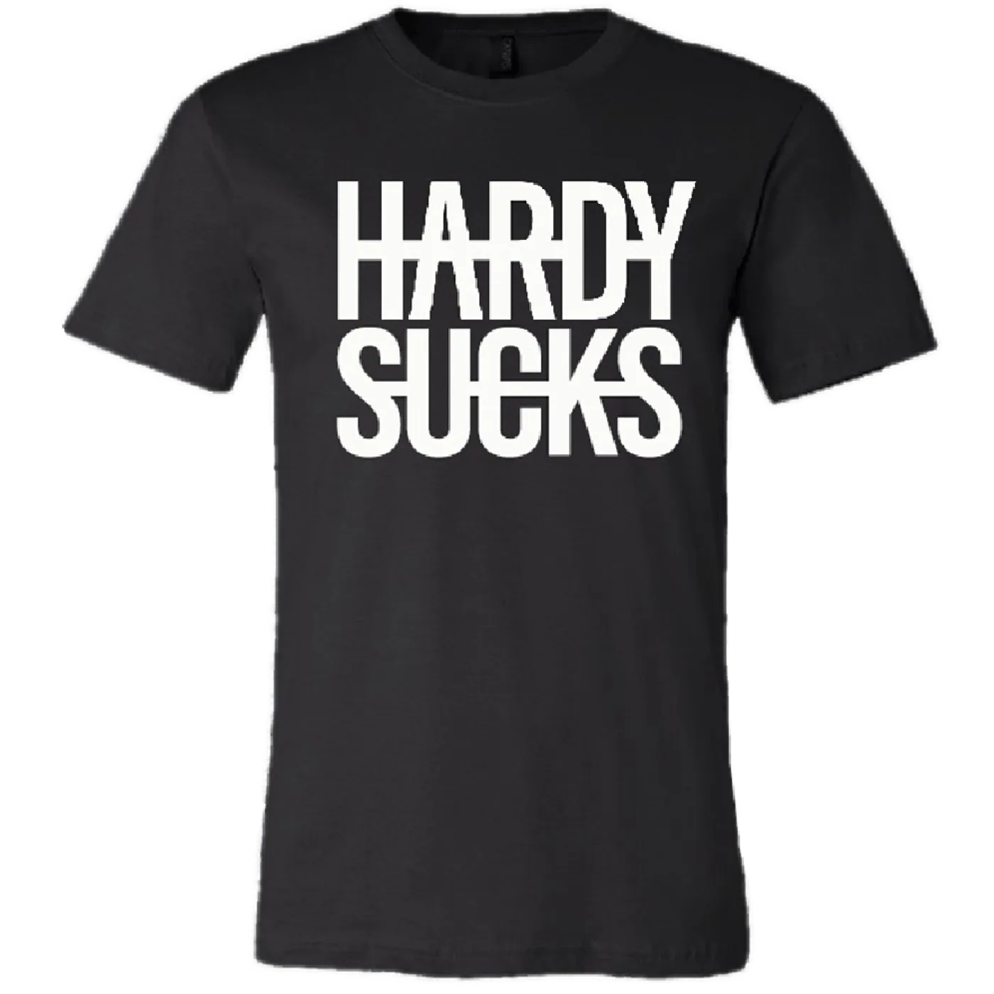 HARDY SUCKS Tee