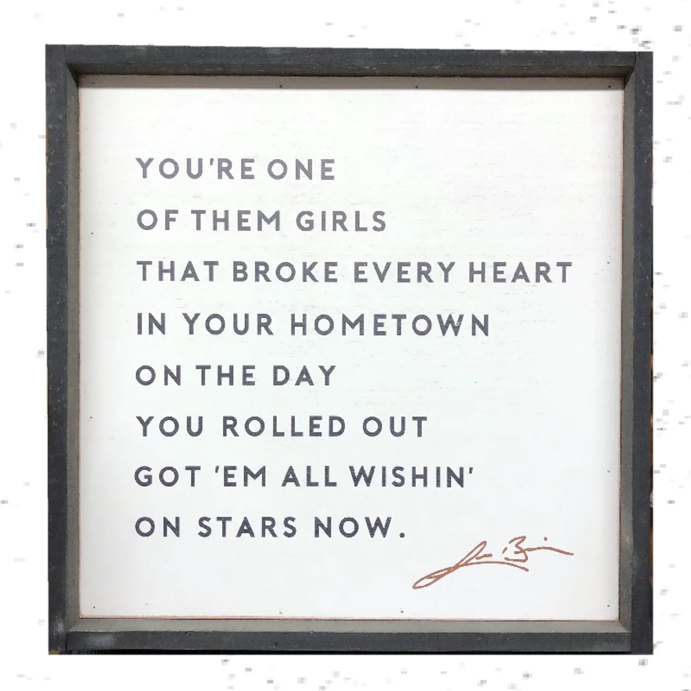 Lee Brice "GIRL" Barnwood Board