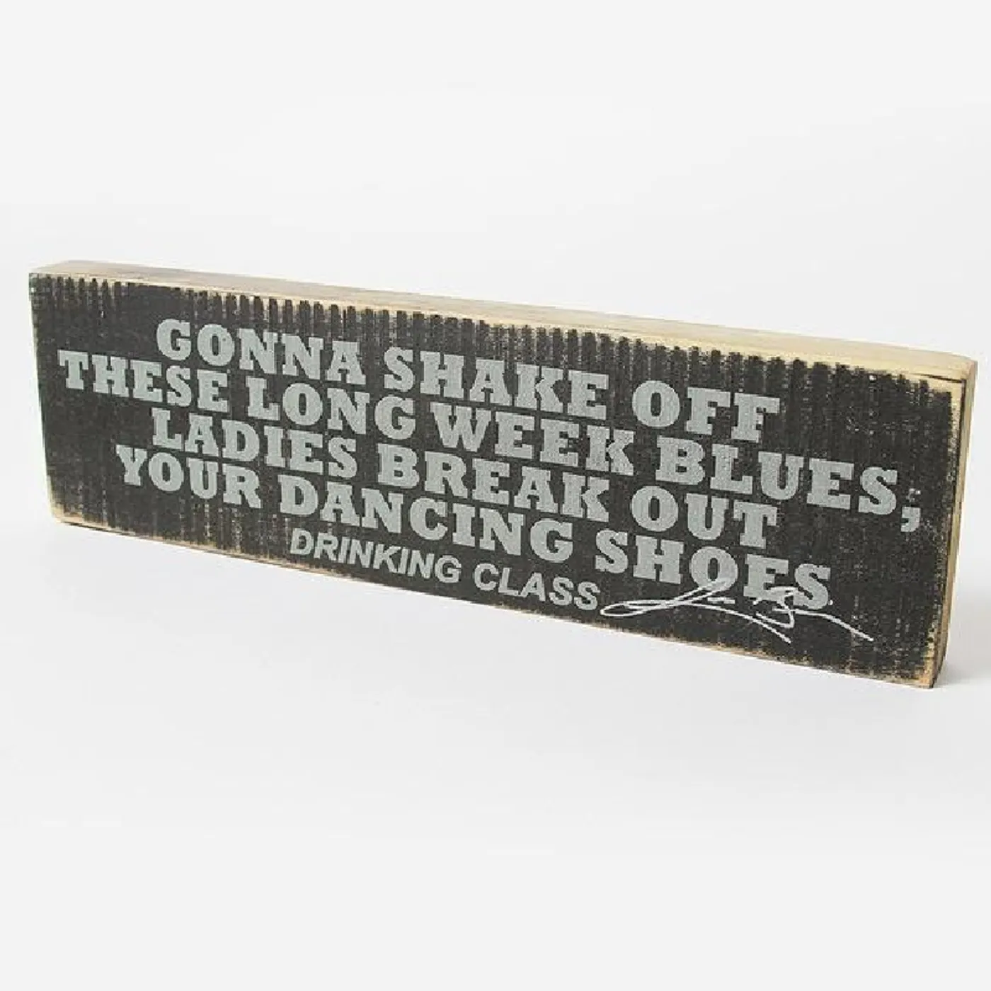 Lee Brice Drinking Class Lyric Block