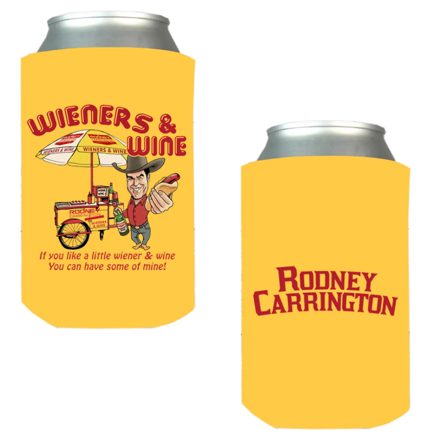 Rodney Carrington Yellow "Wieners & Wine" Pocket Coolie