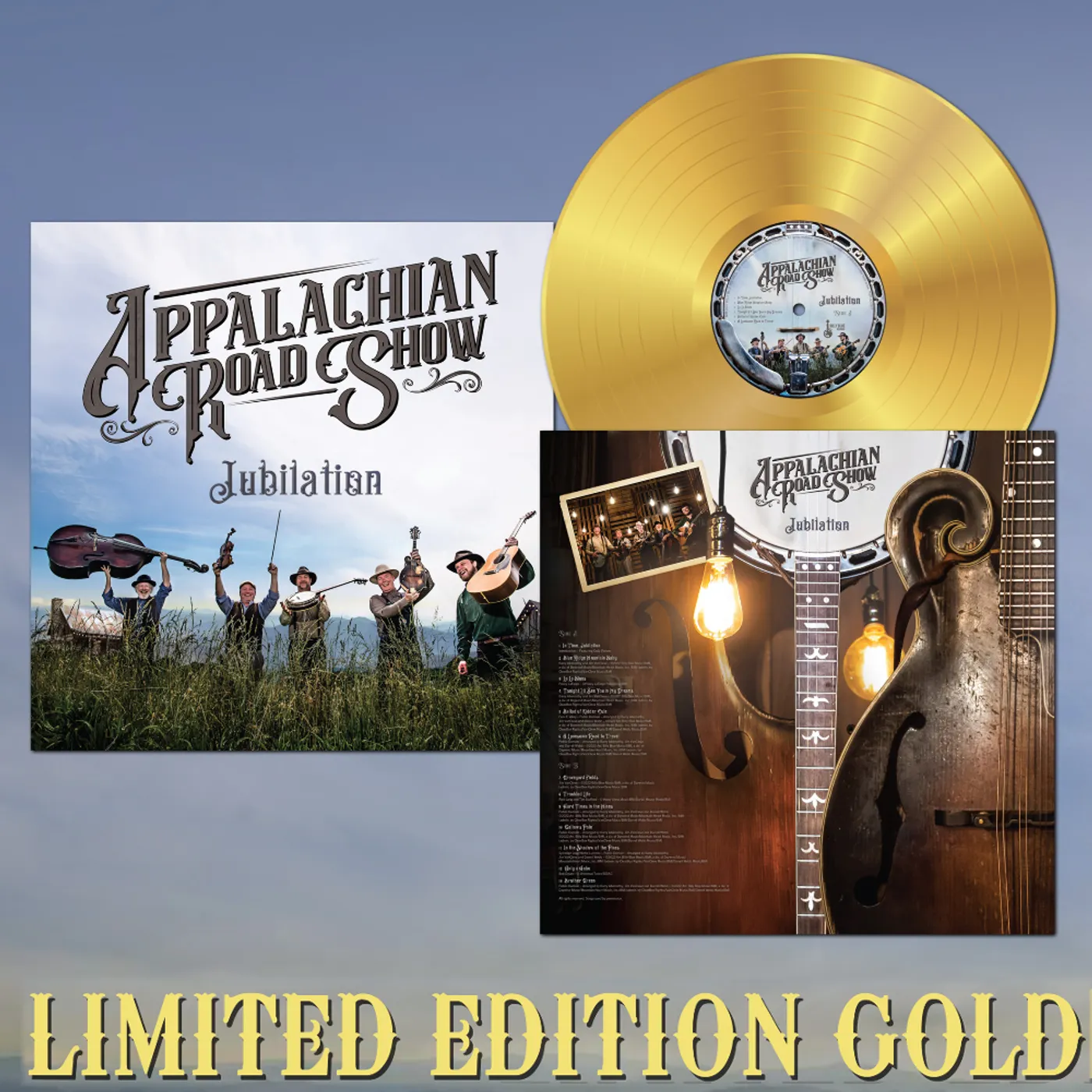 Appalachian Road Show LIMITED EDITION Signed Vinyl- Jubilation