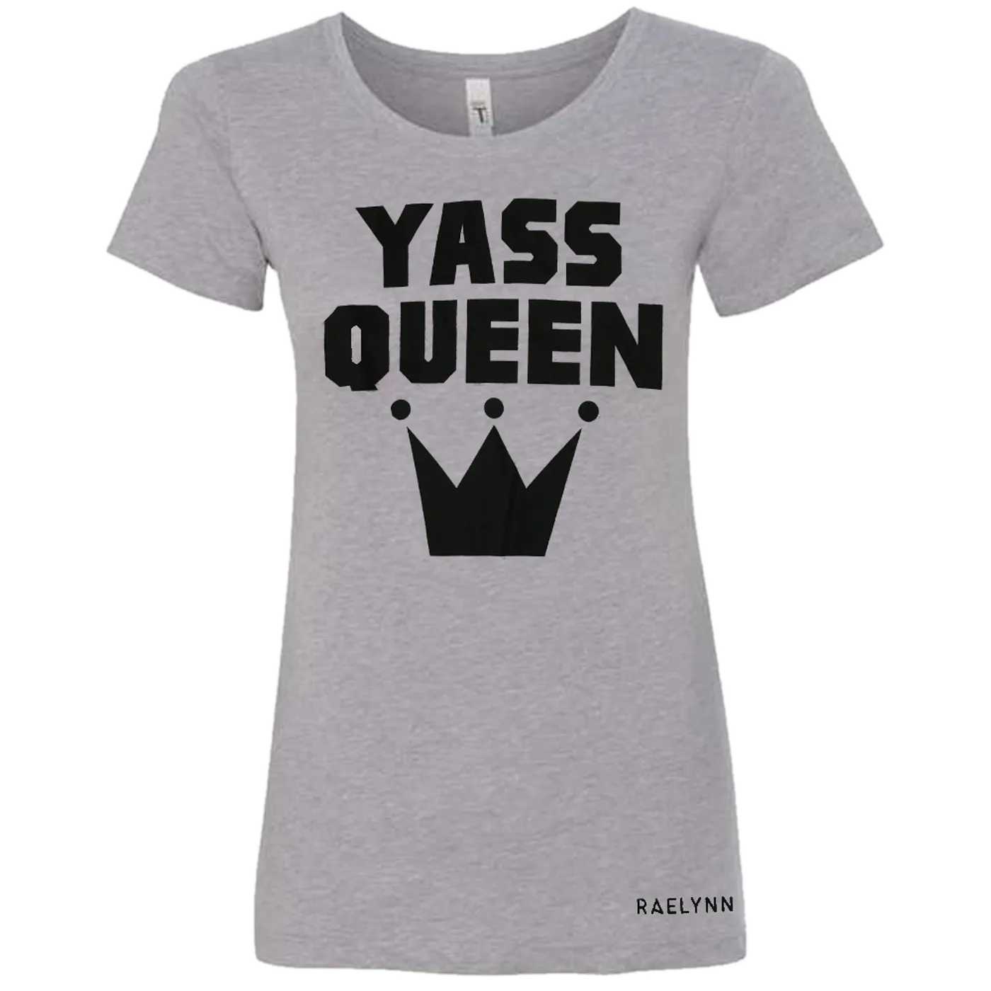 RaeLynn Ladies Heather Grey Yaas Queen Tee