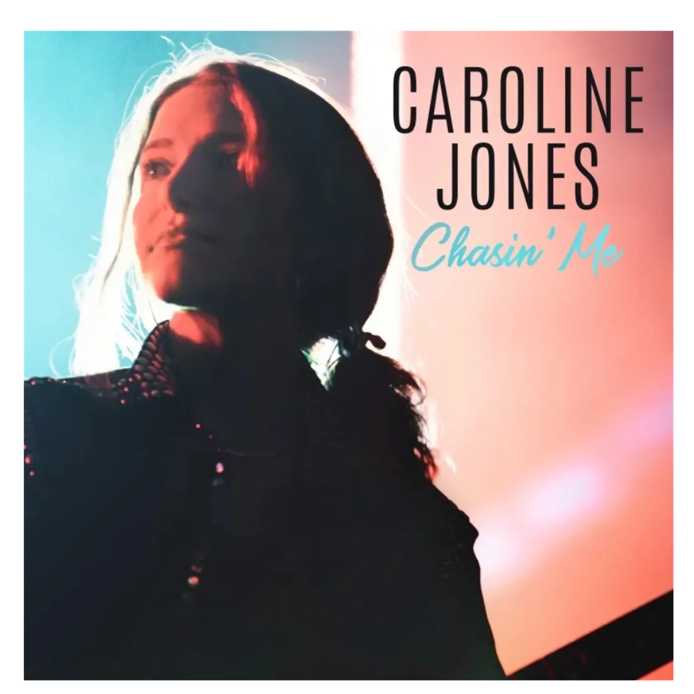 Caroline Jones Chasin' Me EP