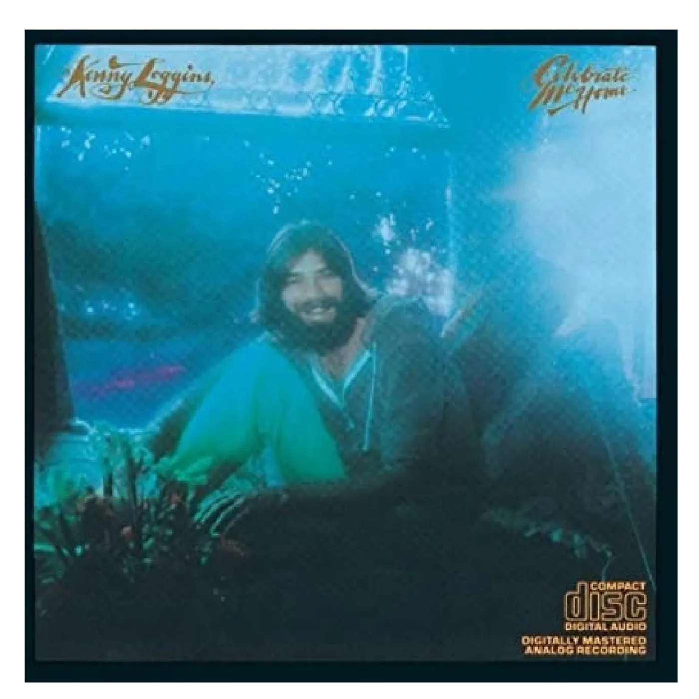 Kenny Loggins CD- Celebrate Me Home