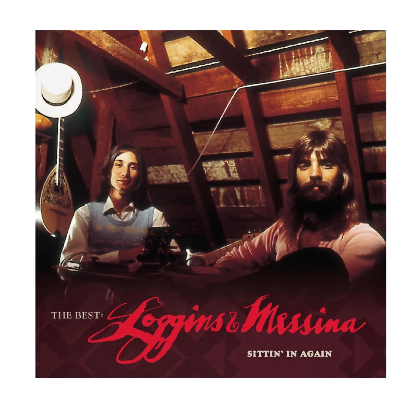 The Best: Loggins & Messina Sittin' In Again CD