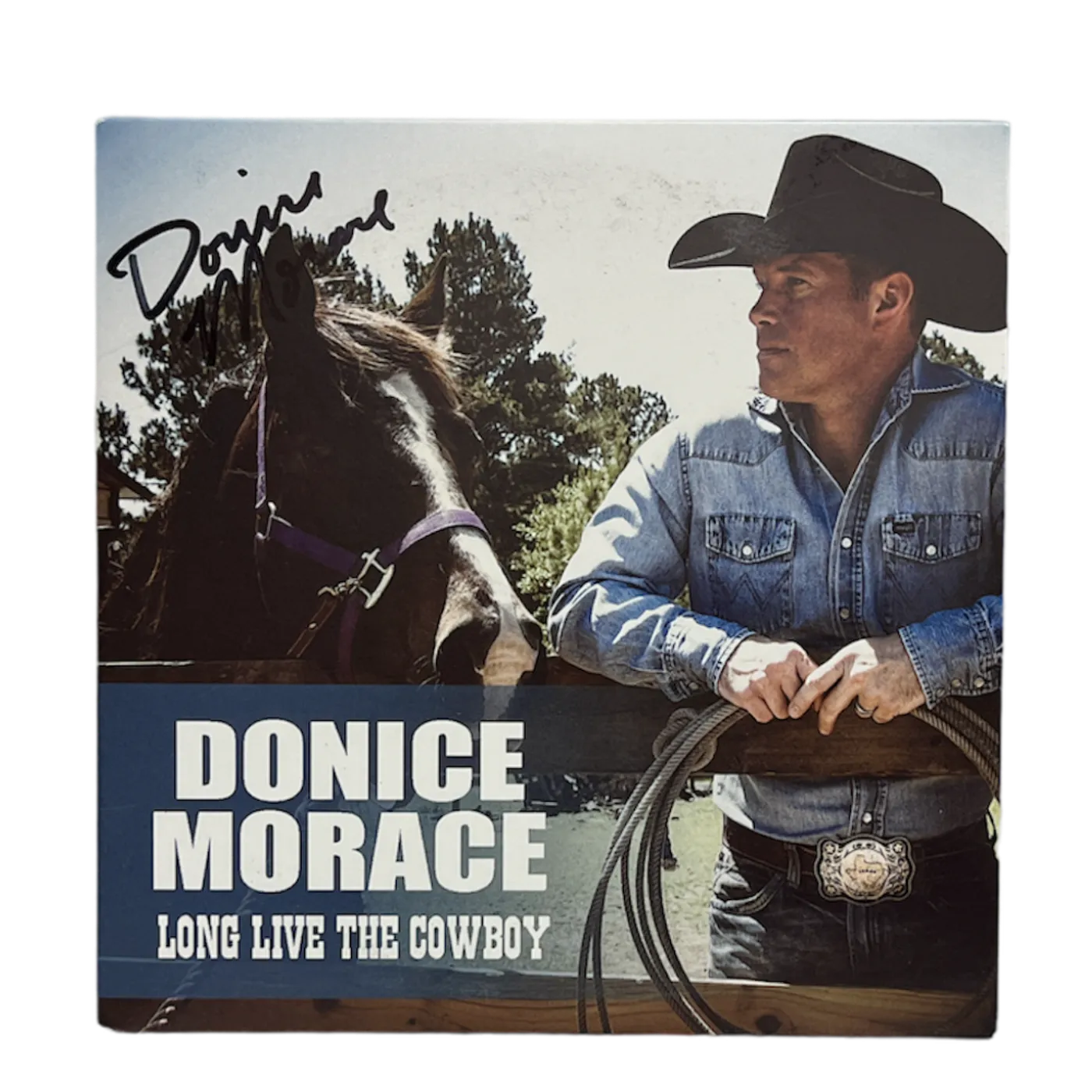 Donice Morace Signed CD- Long Live the Cowboy