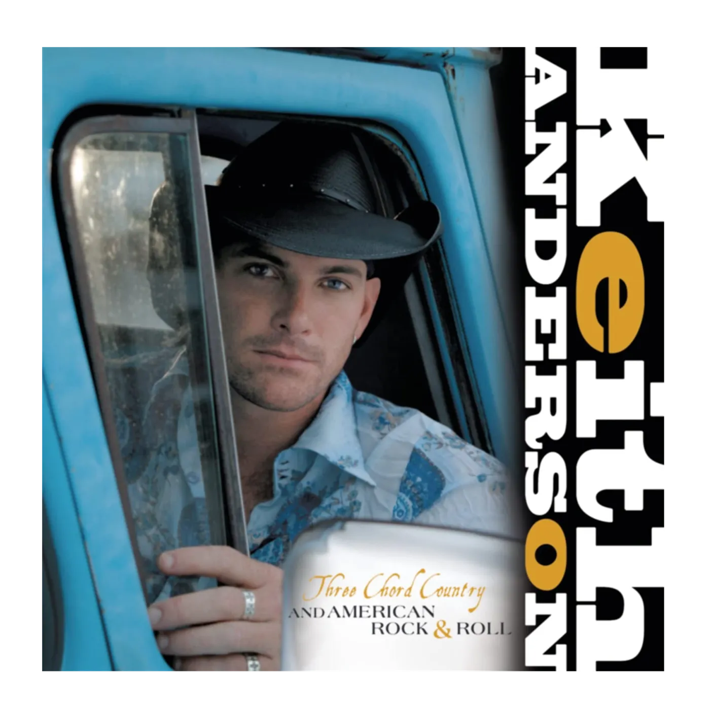 Keith Anderson CD- Three Chord Country