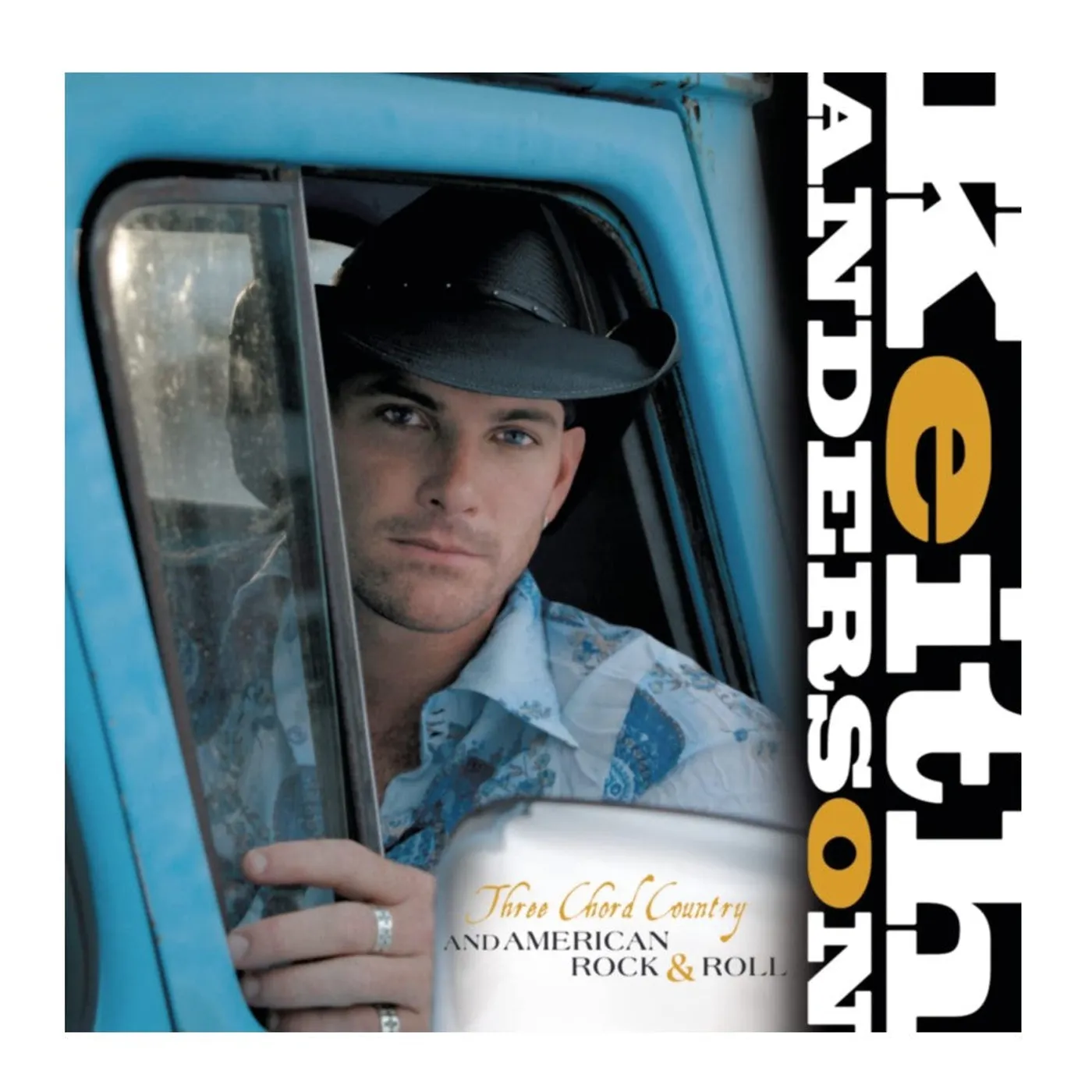 Keith Anderson CD- Three Chord Country