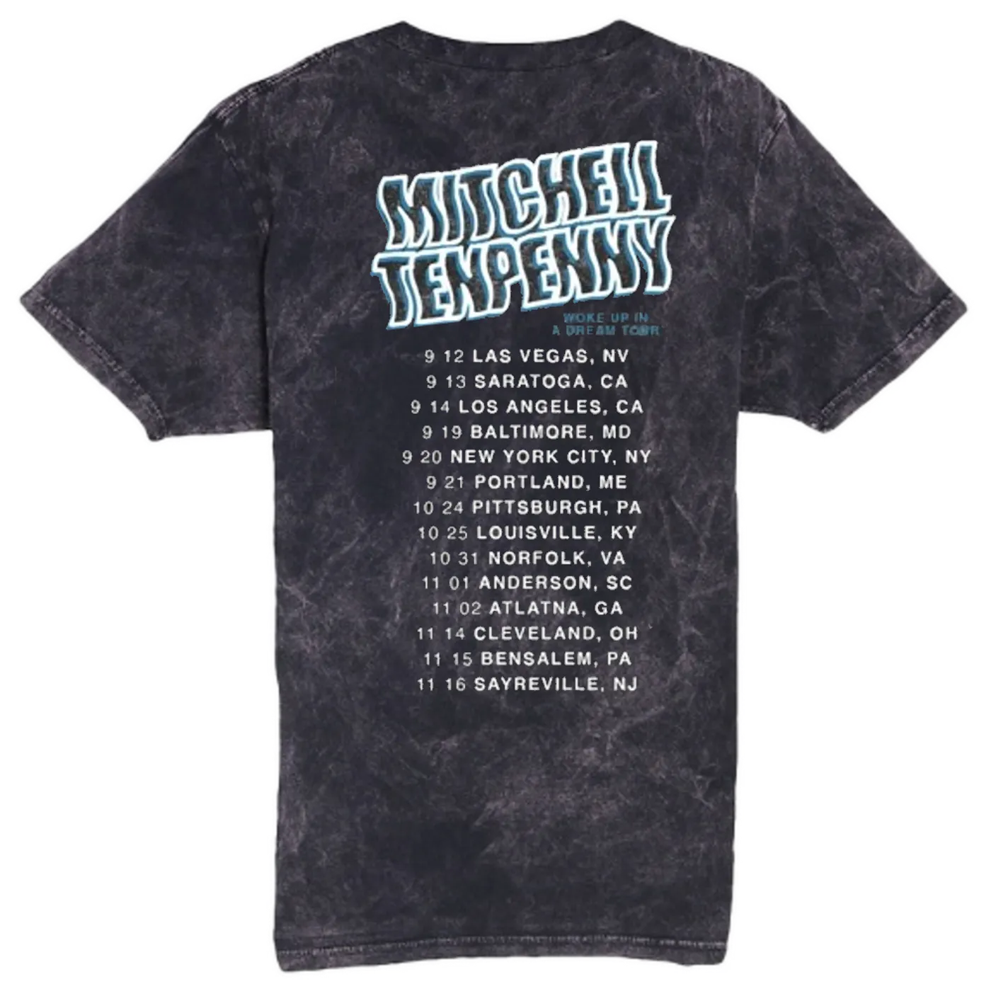 Mitchell Tenpenny Woke Up in a Dream Tour Tee
