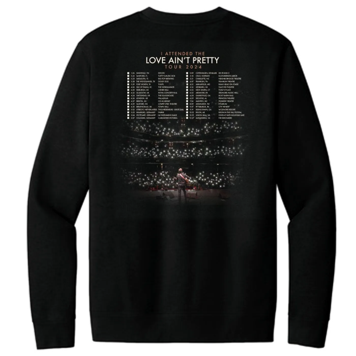 Charles Esten Love Ain't Pretty Tour Sweatshirt