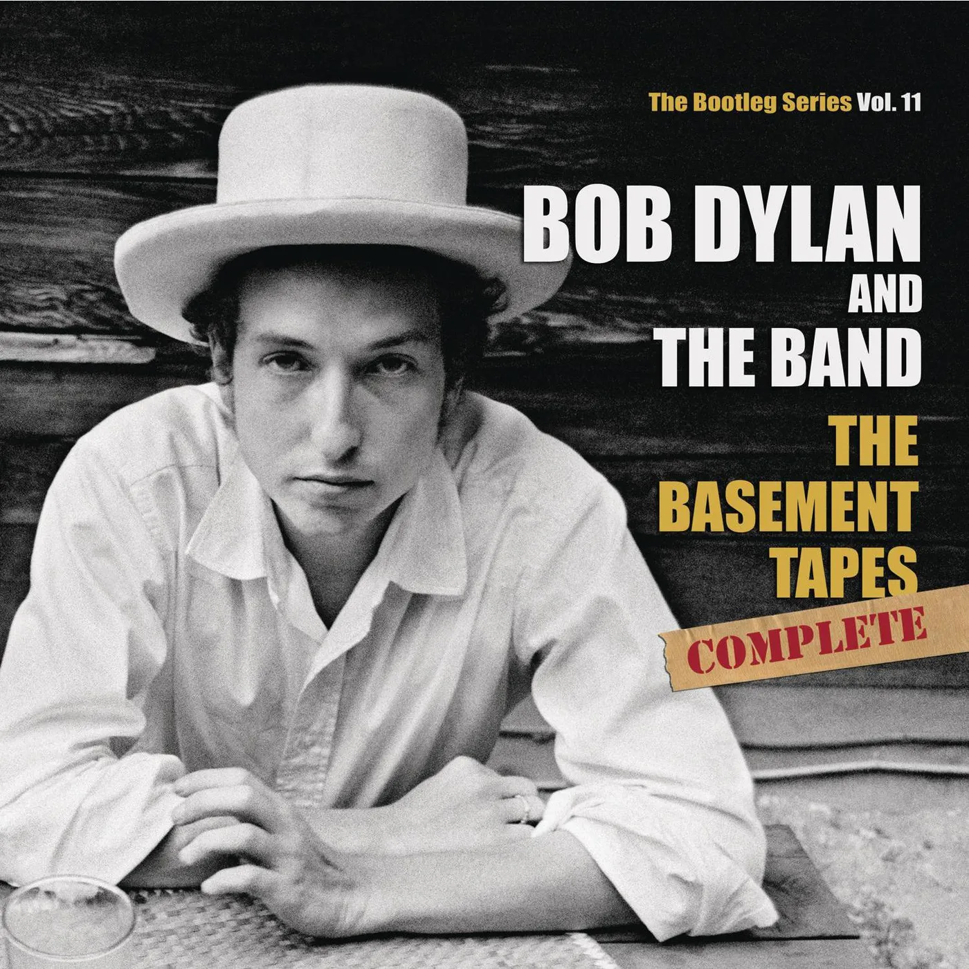 Bob Dylan The Bootleg Series, Vol. 11: The Basement Tapes