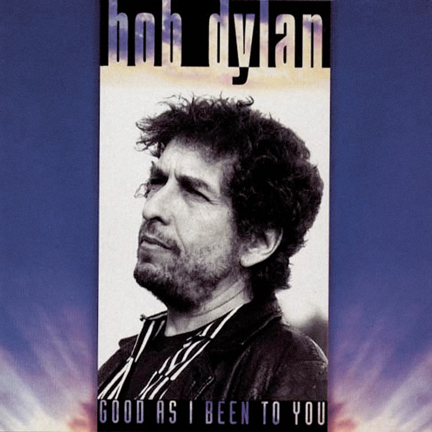 Bob Dylan Good As I Been To You CD