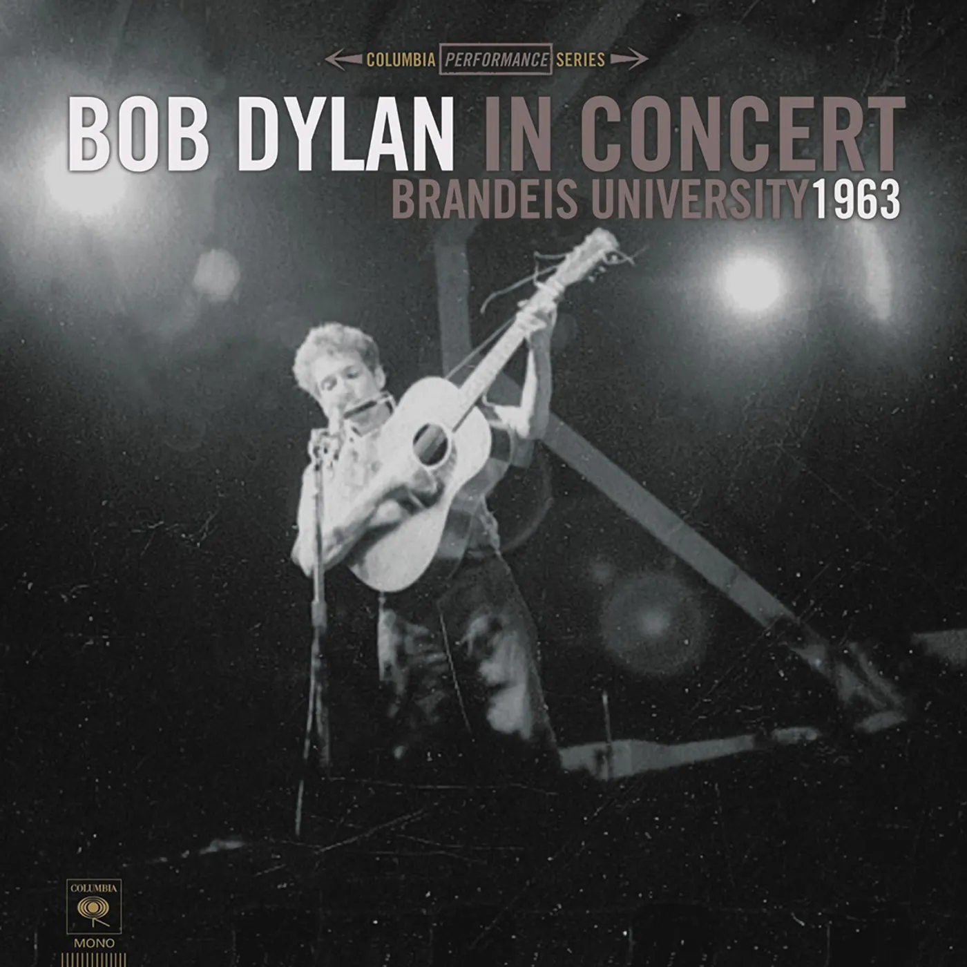 Bob Dylan In Concert: Brandeis University 1963 LP Vinyl