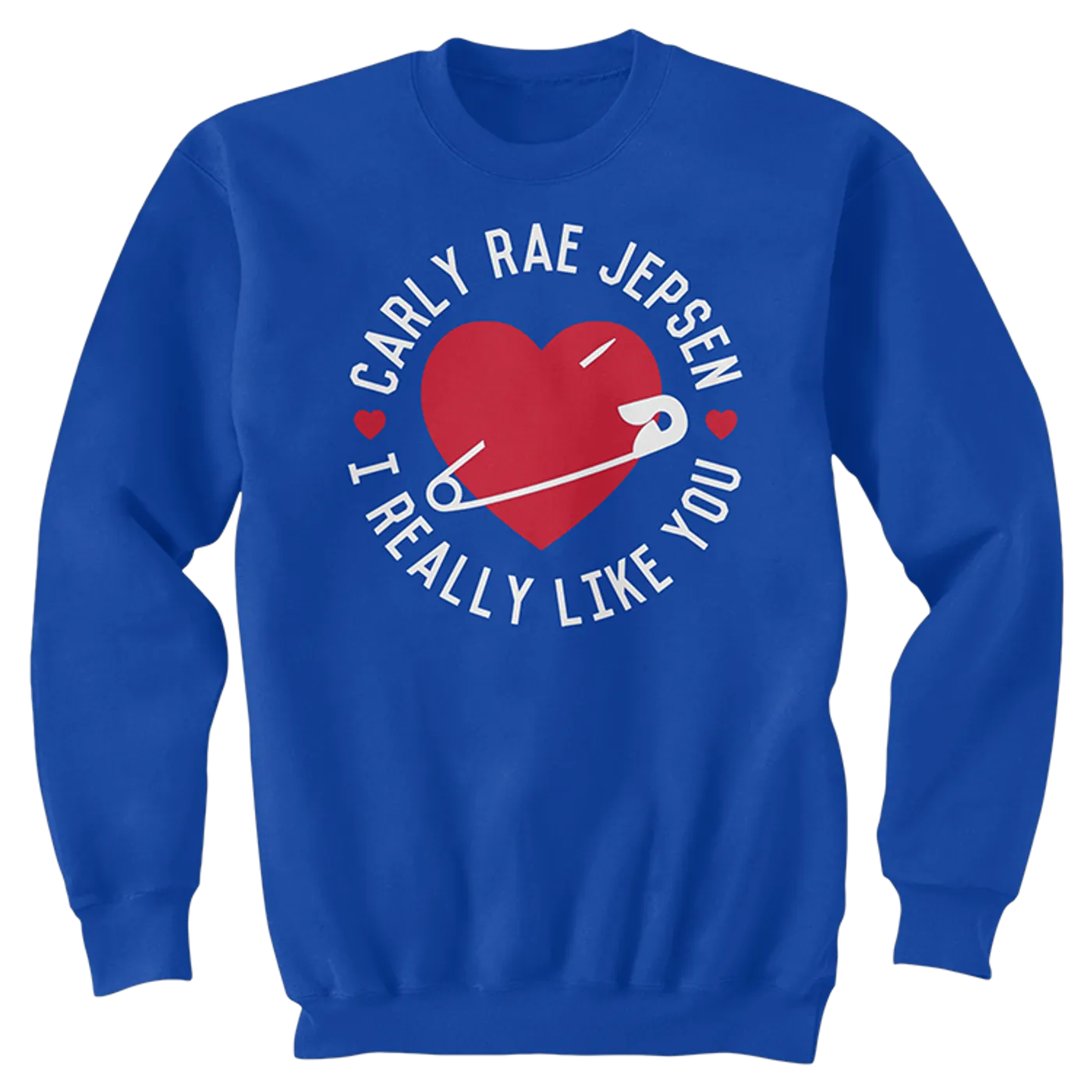 Carly Rae Jepsen I Really Like You Pullover