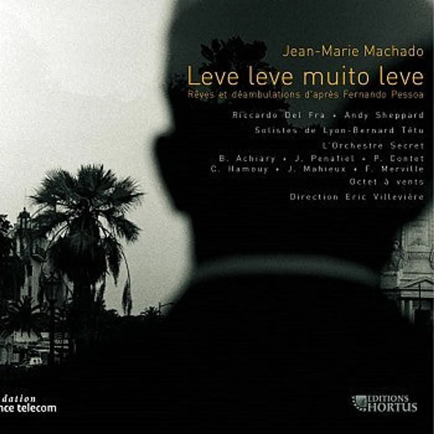Jean-Marie Machado LEVE LEVE MUITO LEVE - JEAN MARIE MACHADO (CD)