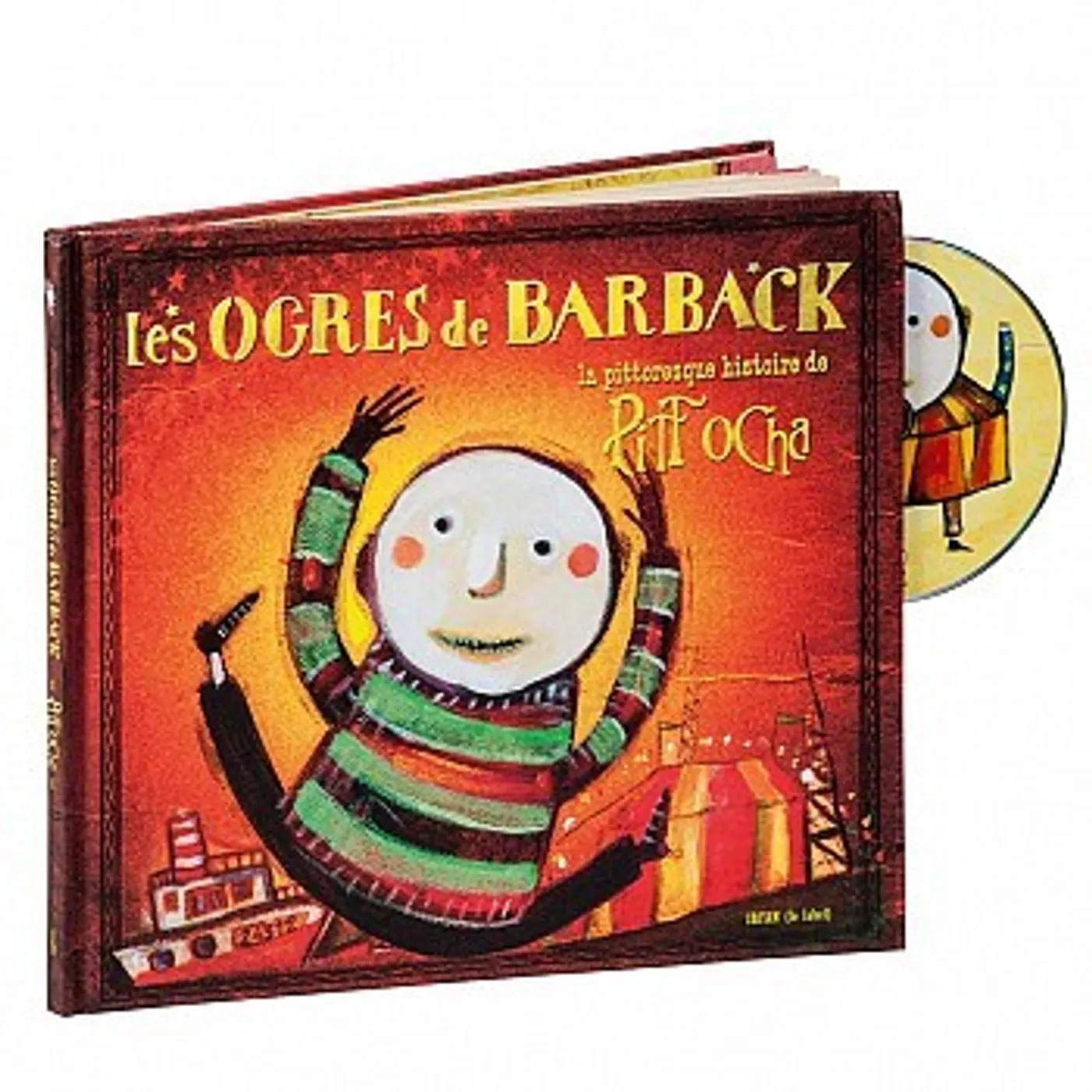 LA PITTORESQUE HISTOIRE DE PITT OCHA (LIVRE) - PITT OCHA (LIVRE CD)