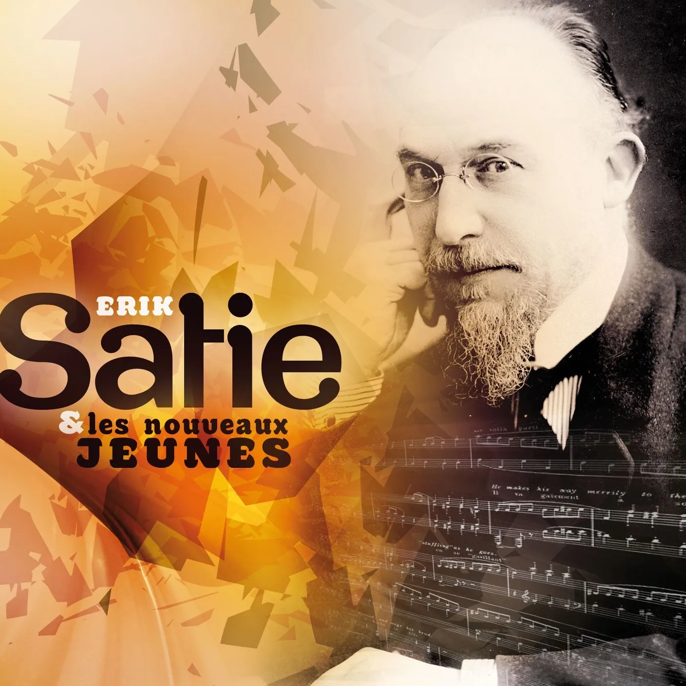 ERIK SATIE & LES NOUVEAUX JEUNES - ERIK SATIE (DOUBLE CD)