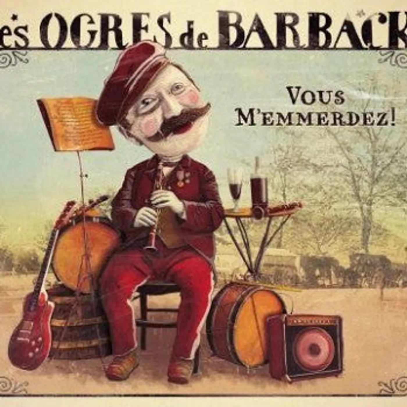 Les Ogres De Barback VOUS M'EMMERDEZ - OGRES DE BARBACK (DOUBLE VINYLE 33T)