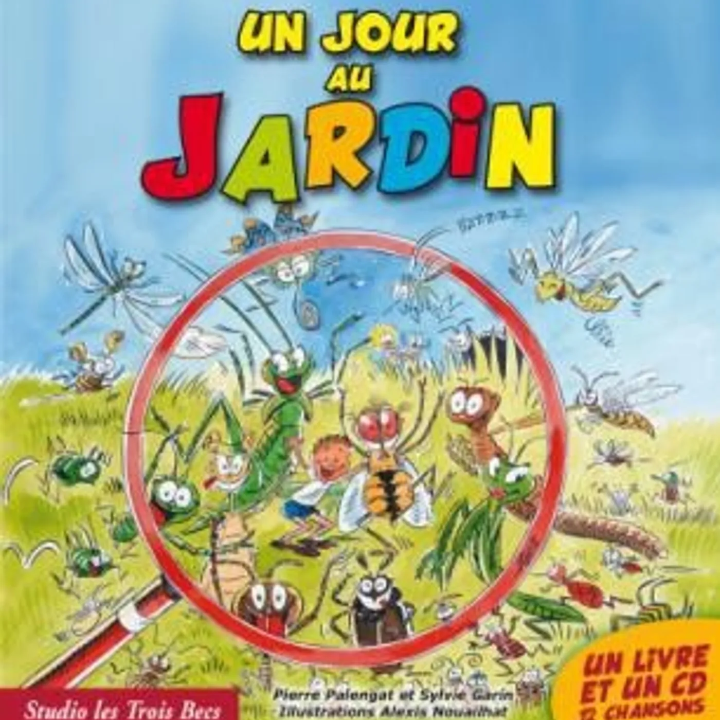 Sylvie Garin & Pierre Palengat UN JOUR AU JARDIN - SYLVIE GARIN / PIERRE PALENGAT (LIVRE CD)
