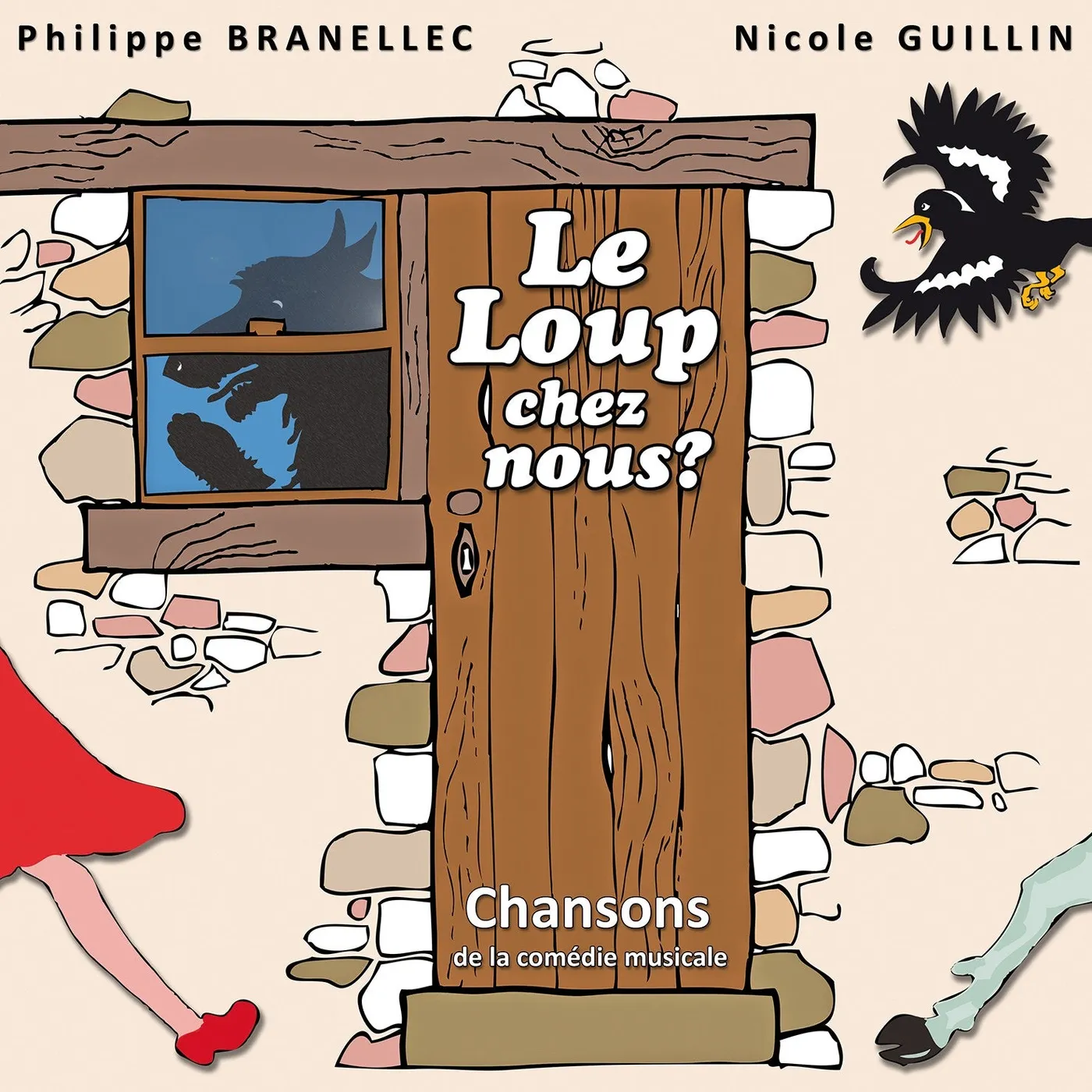 Philippe Branellec & Nicole Guillin Le Loup Chez Nous ? - (CD)
