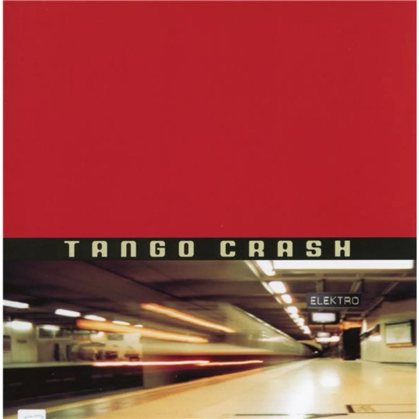 TANGO CRASH - TANGO CRASH (CD)