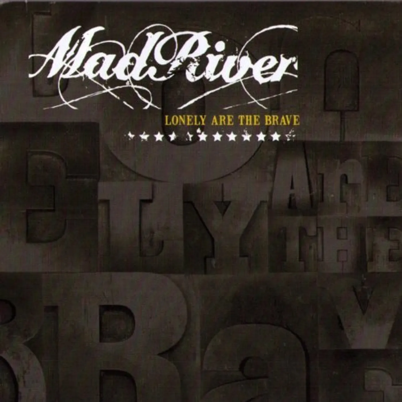 Mad River Lonely Are The Brave CD