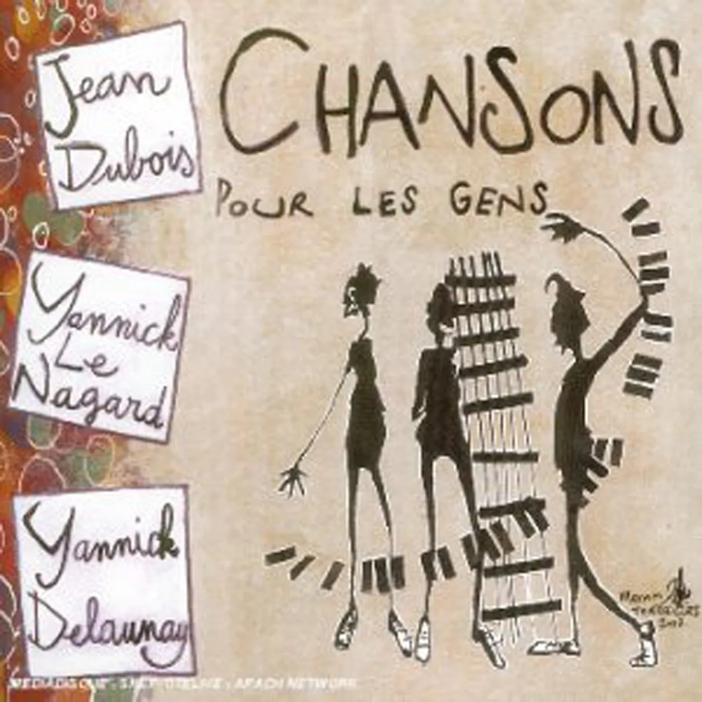 Jean Dubois & Yannick Le Nagard & Yannick Delaunay Chansons Pour Les Gens (CD)