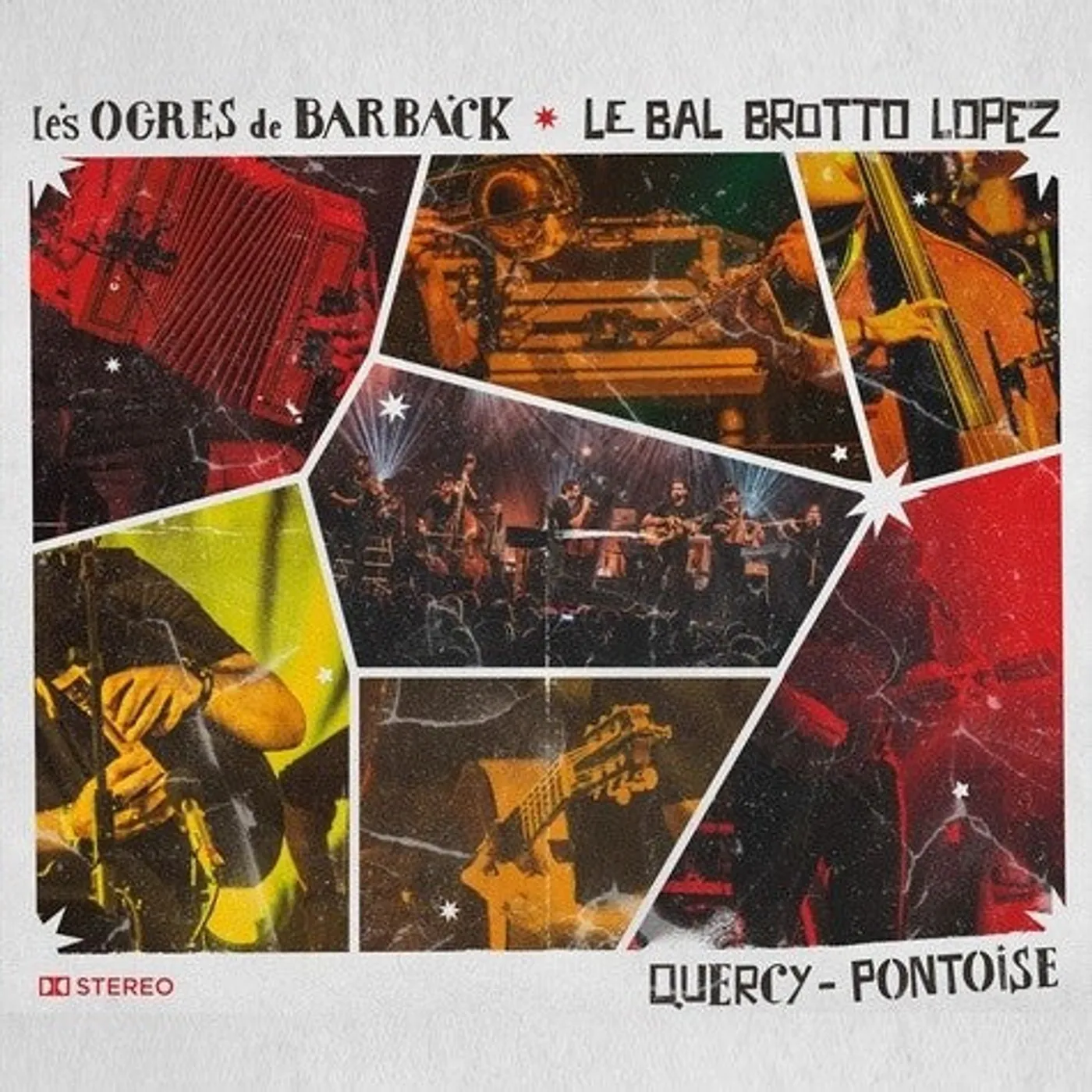 Les Ogres De Barback LE BAL BROTTO LOPEZ - OGRES DE BARBACK (CD)