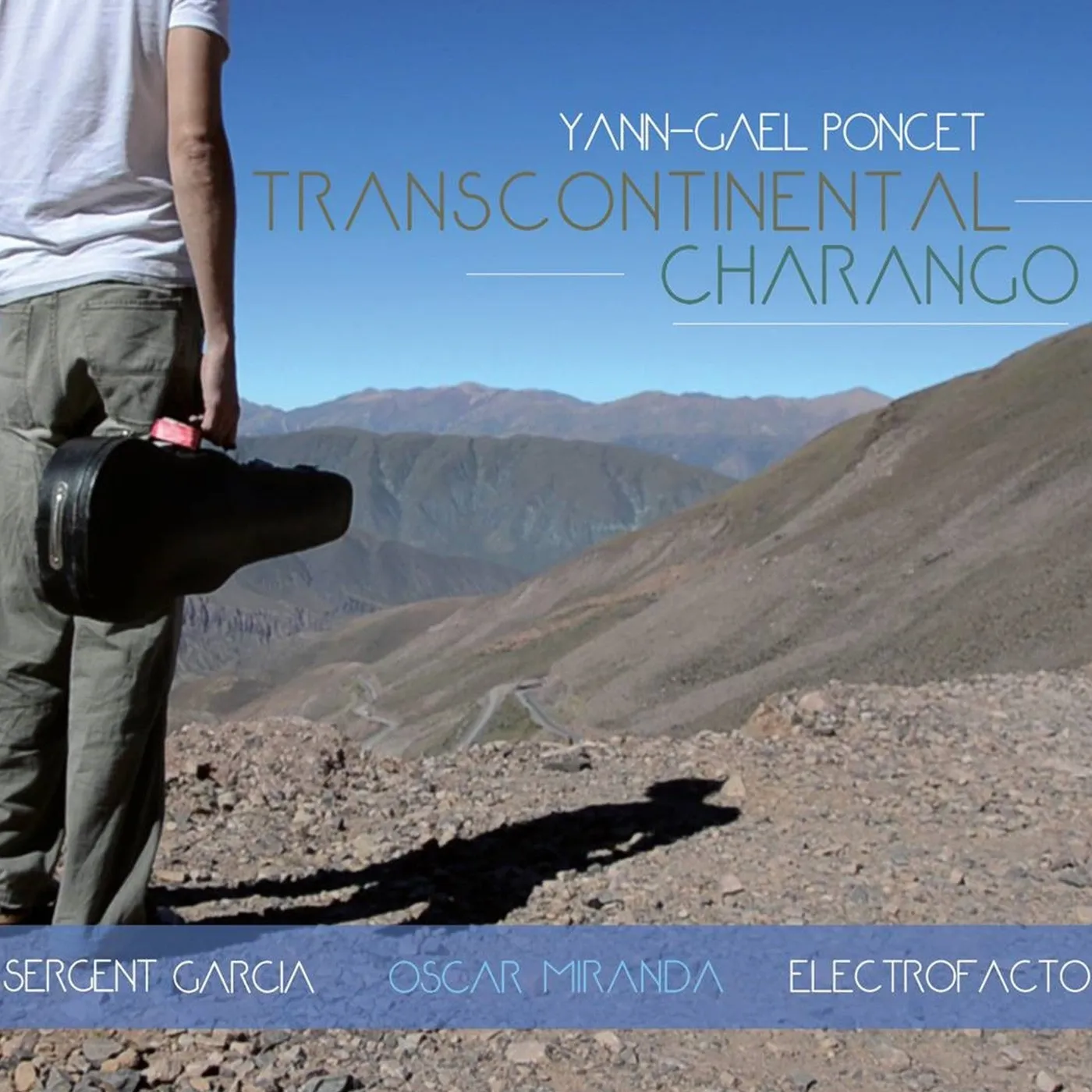 TRANSCONTINENTAL CHARANGO - YANN-GAëL PONCET (CD)