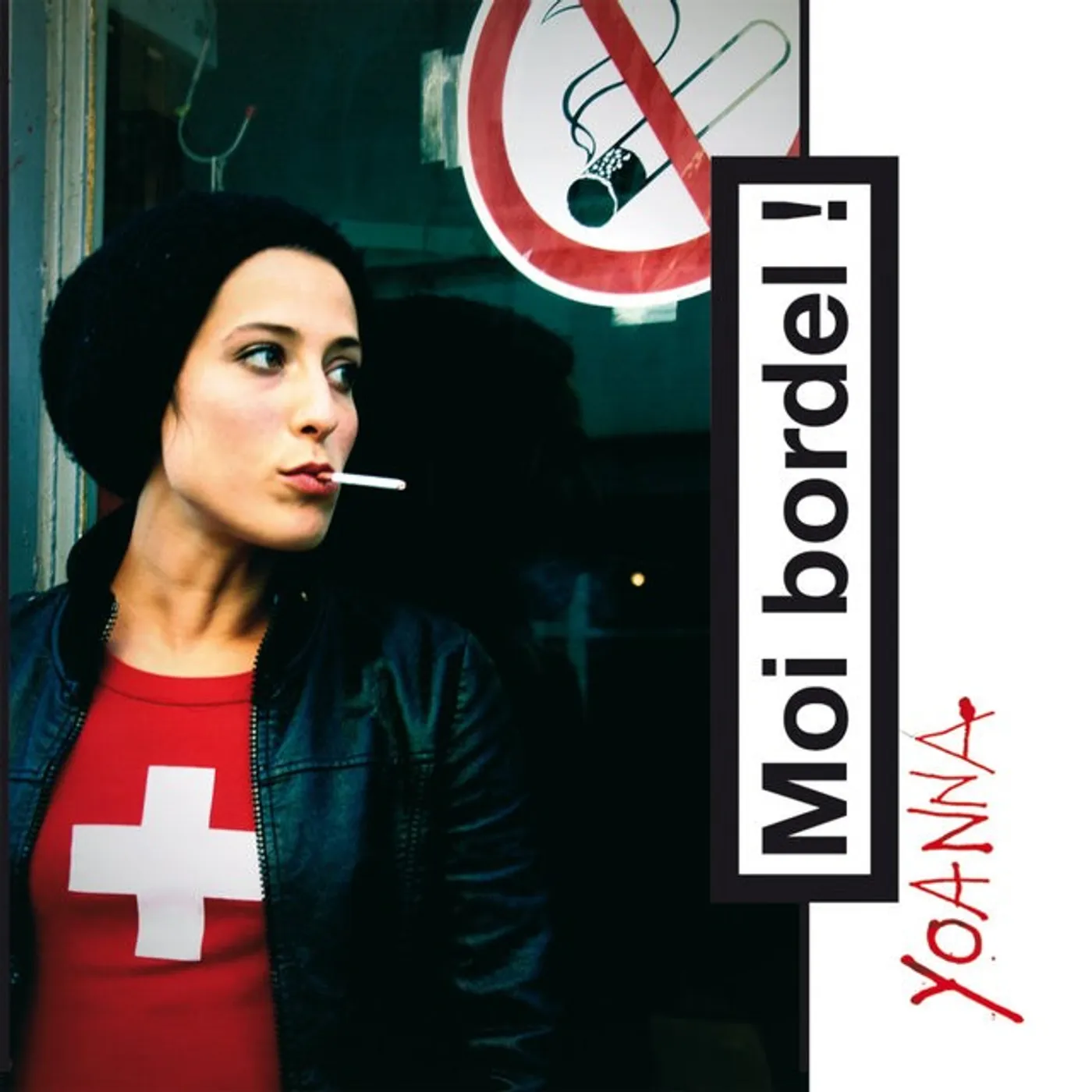 MOI BORDEL ! - YOANNA (CD)