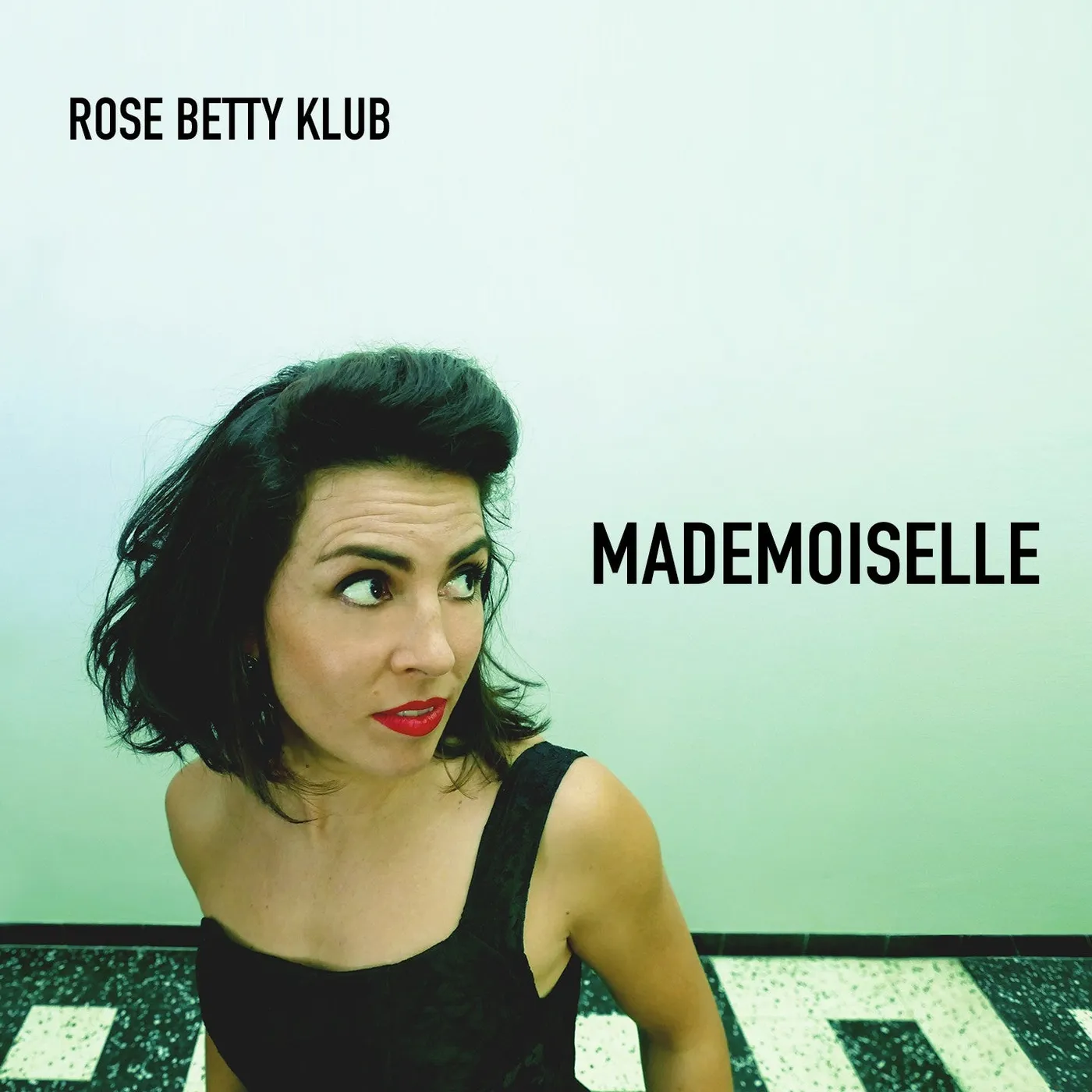 MADEMOISELLE - ROSE BETTY KLUB (CD)