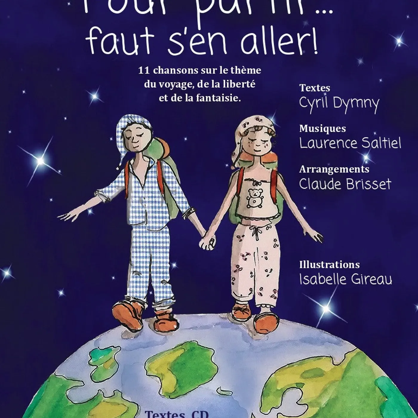 POUR PARTIR...FAUT S'EN ALLER! - LAURENCE SALTIEL (LIVRE CD)
